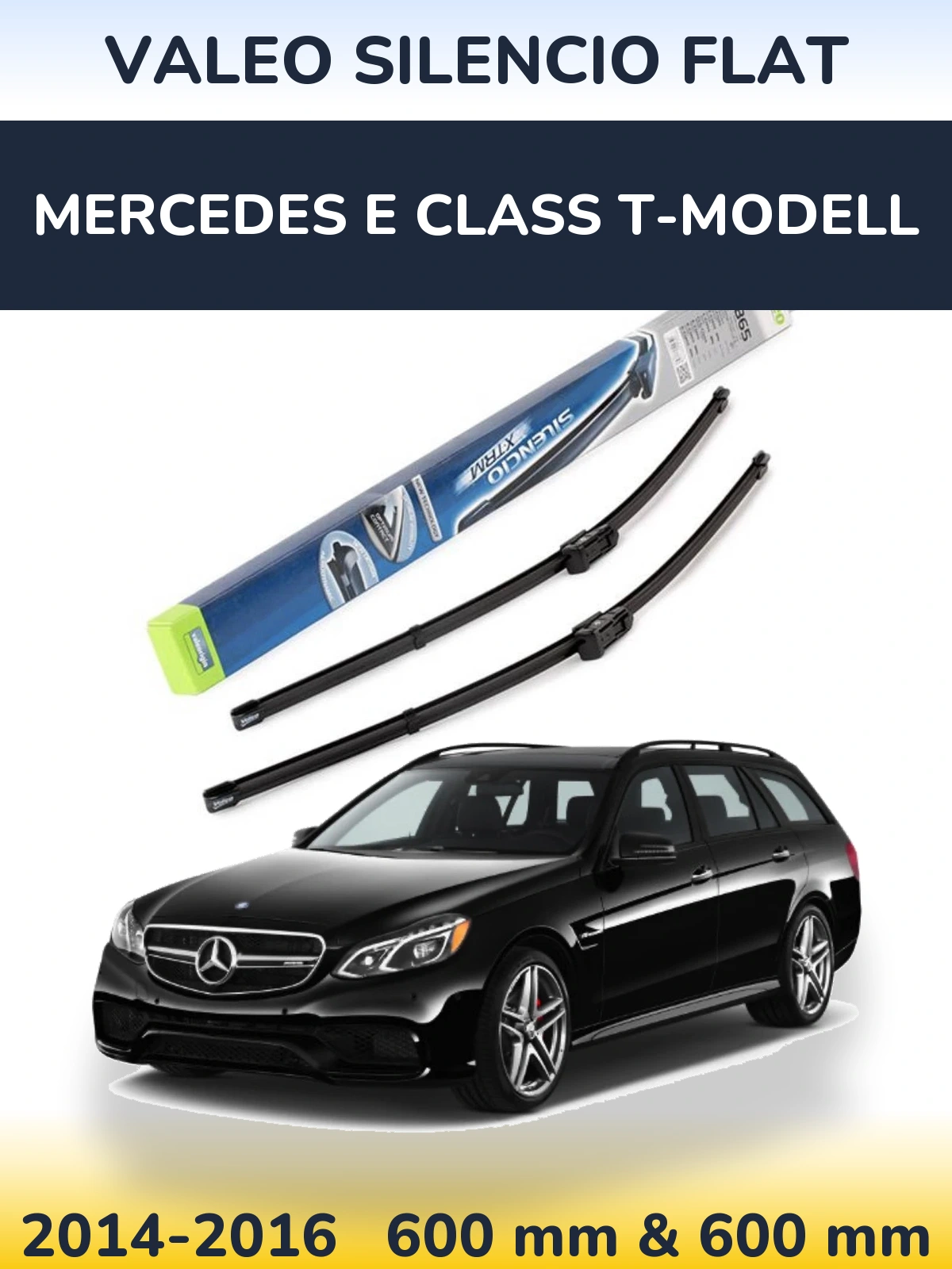 Torkarblad Valeo Silencio Flat för Mercedes E Class T-Modelll