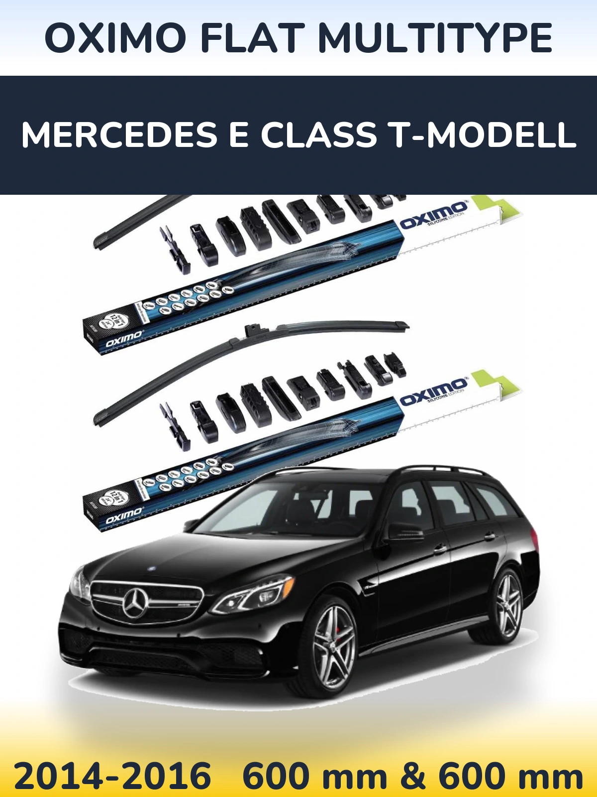 Torkarblad Oximo Flat MultiType för Mercedes E Class T-Modelll