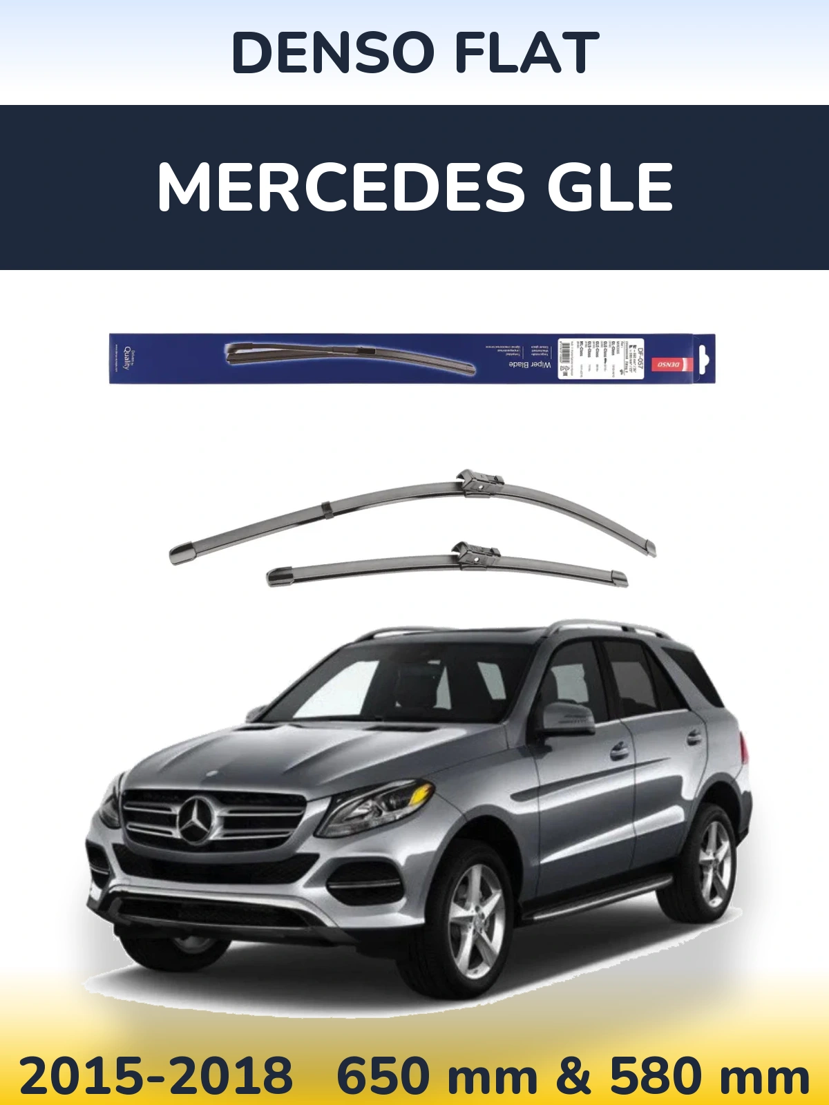 Комплект передніх щіток Denso Flat 650 & 580 мм для Mercedes GLE 2015-2018