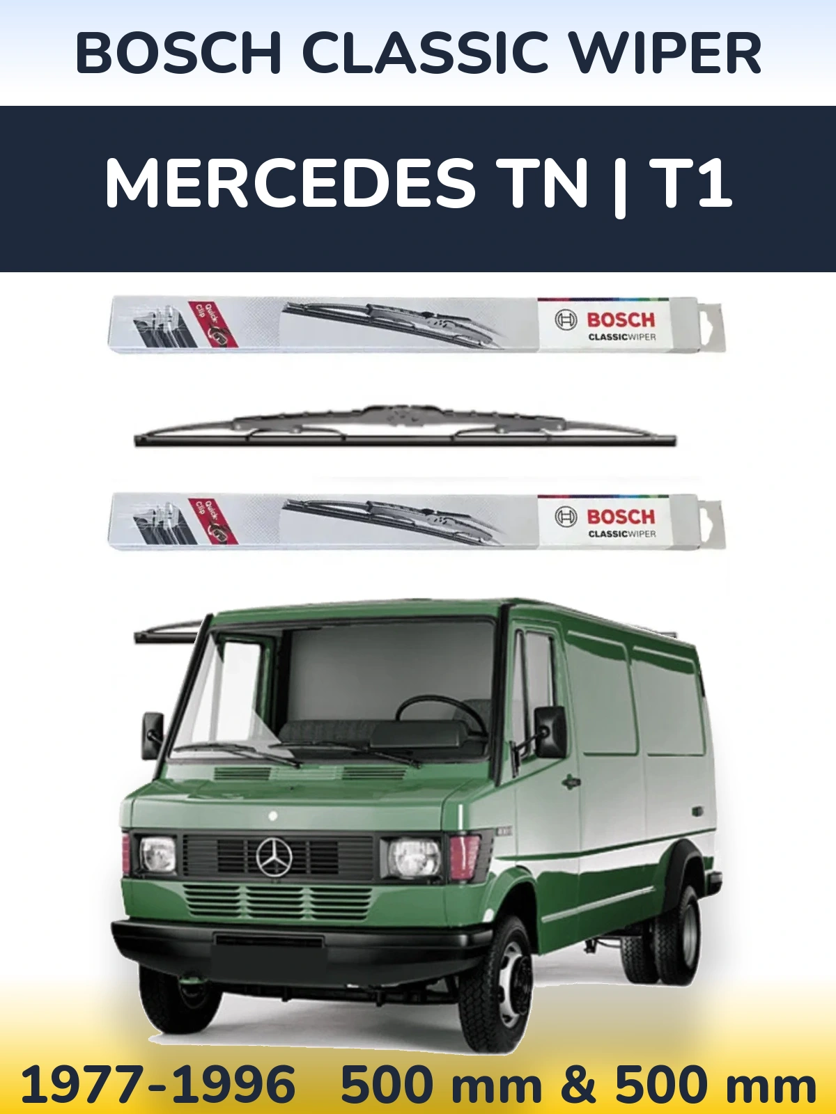 Комплект передних дворников BOSCH Classic Wiper 500 & 500 мм для Mercedes TN | T1 1977-1996