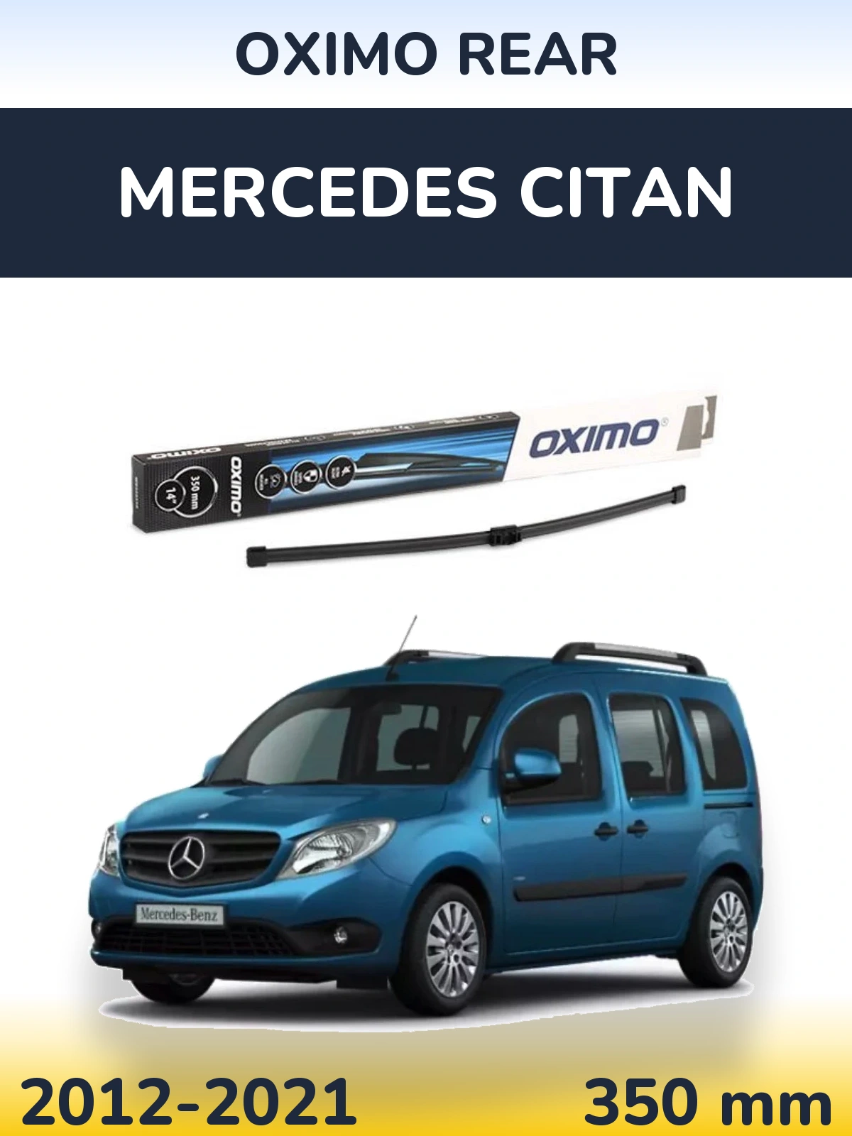 Задня щітка Oximo Rear 350 мм для Mercedes Citan 2012-2021