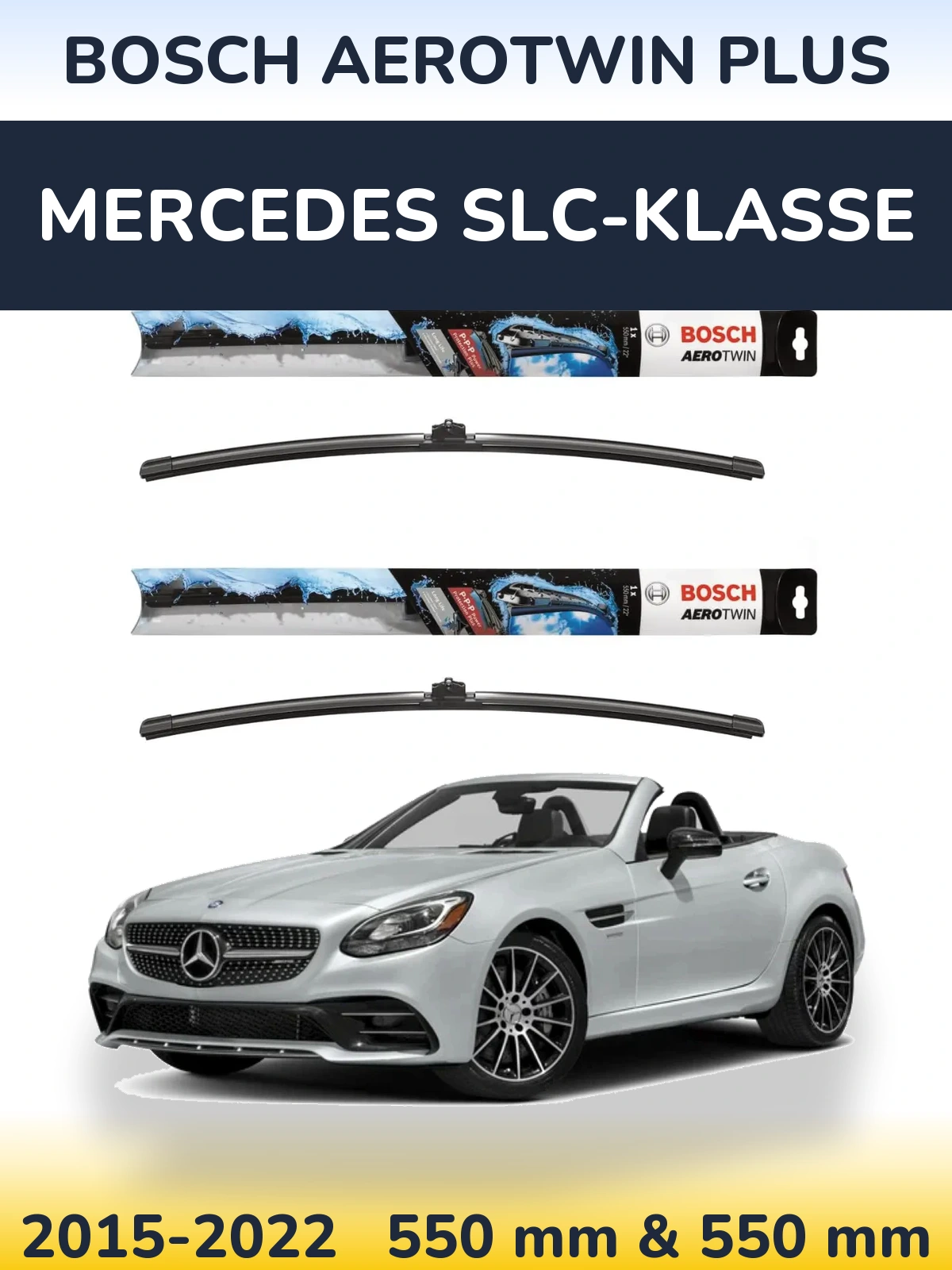 Torkarblad BOSCH AeroTwin Plus för Mercedes SLC-Klasse