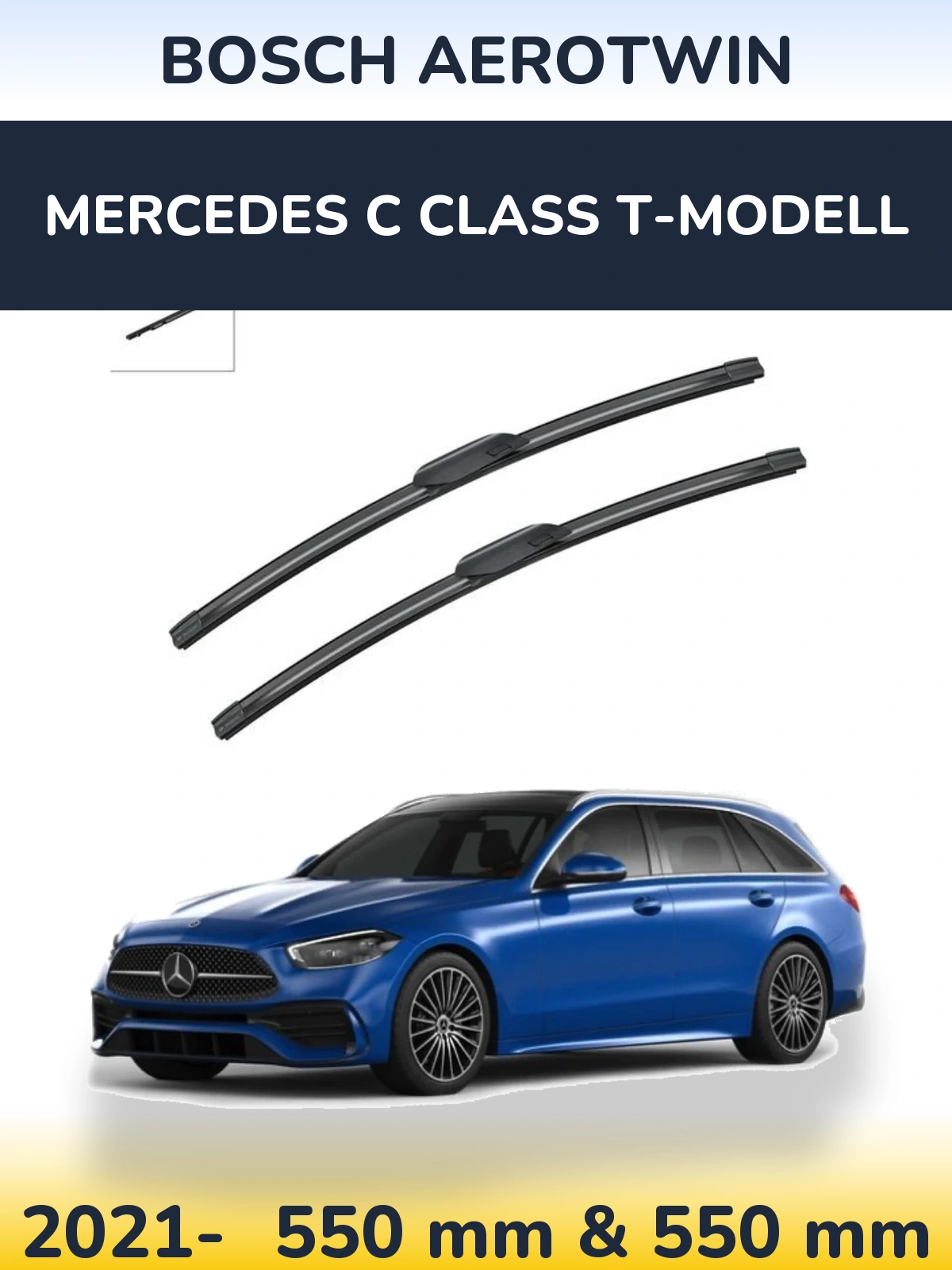 Torkarblad BOSCH AeroTwin för Mercedes C Class T-Modelll