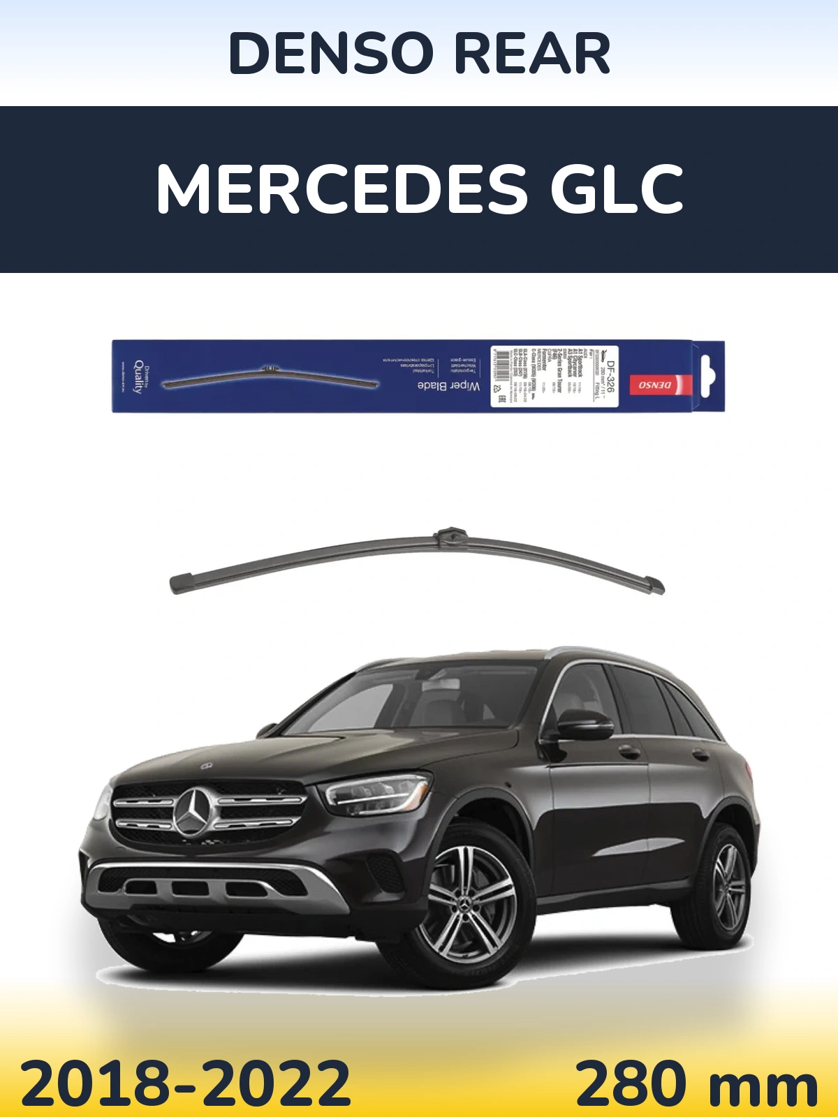 Задня щітка Denso Rear 285 мм для Mercedes GLC 2018-2022