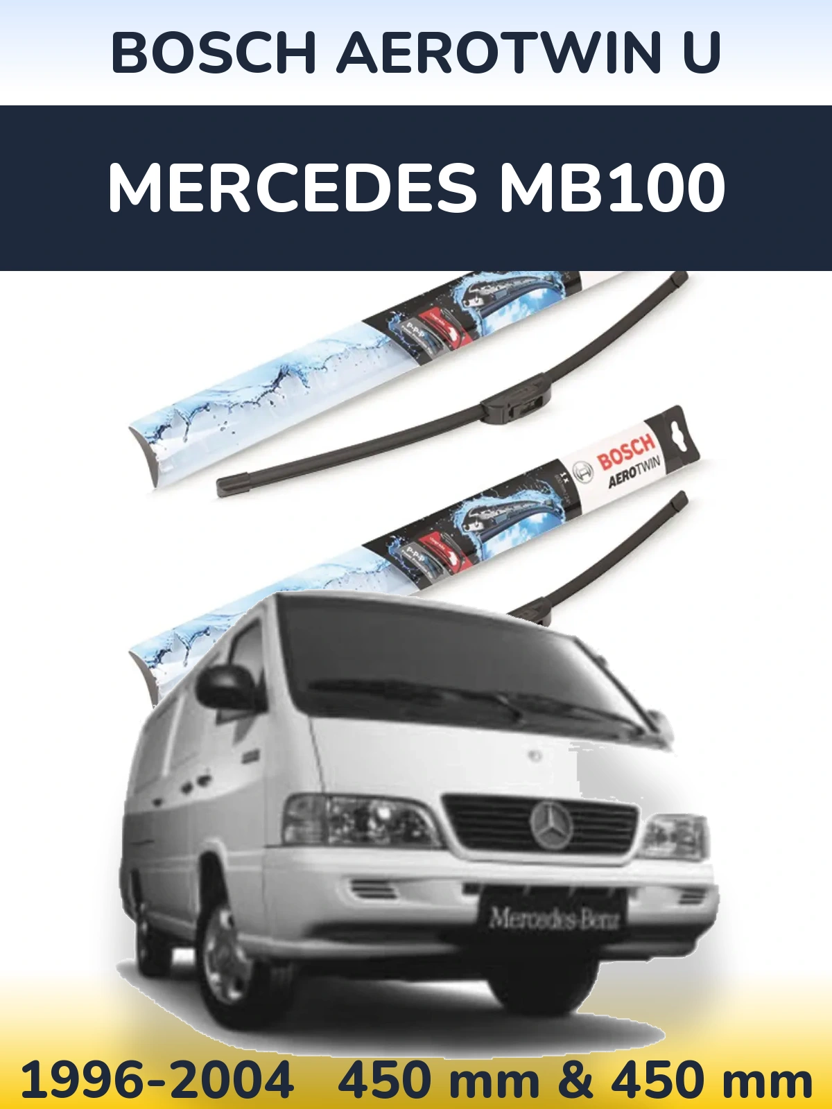 Torkarblad BOSCH AeroTwin U för Mercedes MB100