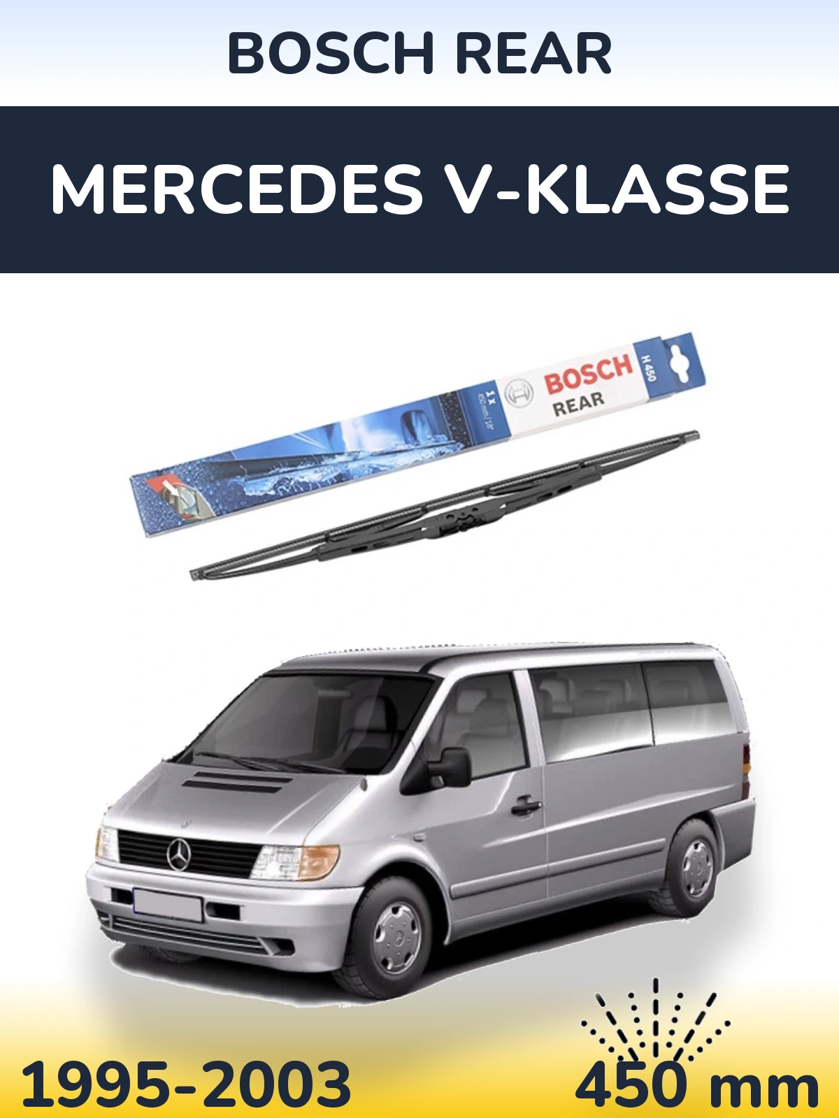 Torkarblad BOSCH Rear för Mercedes V-Klasse