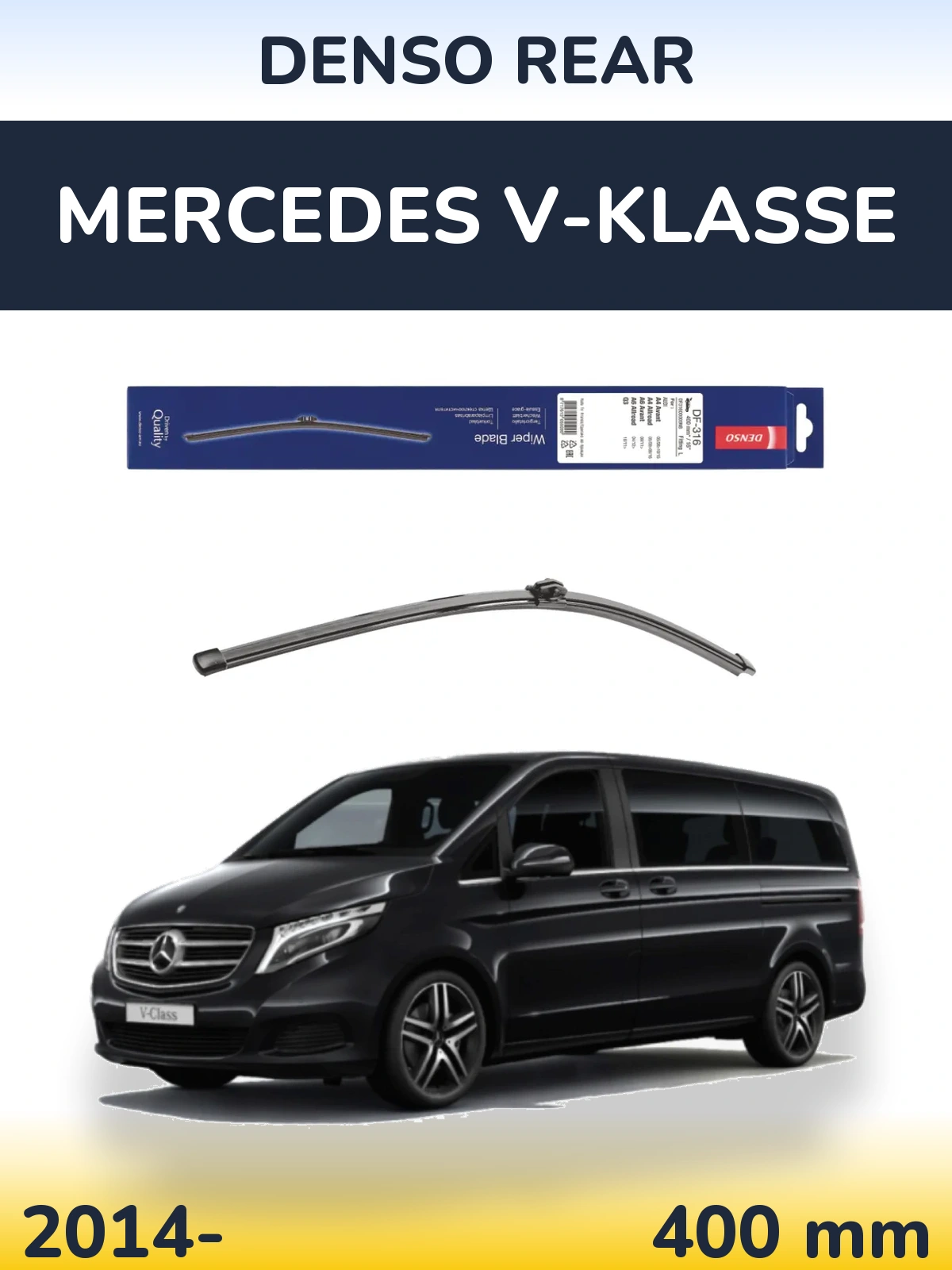Torkarblad Denso Rear för Mercedes V-Klasse
