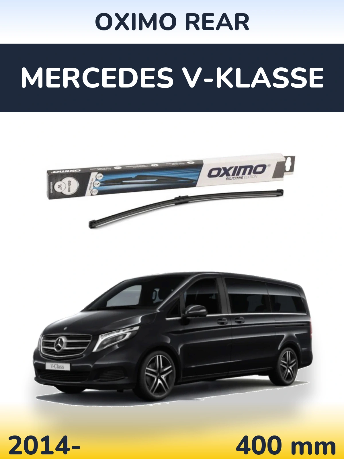 Torkarblad Oximo Rear för Mercedes V-Klasse