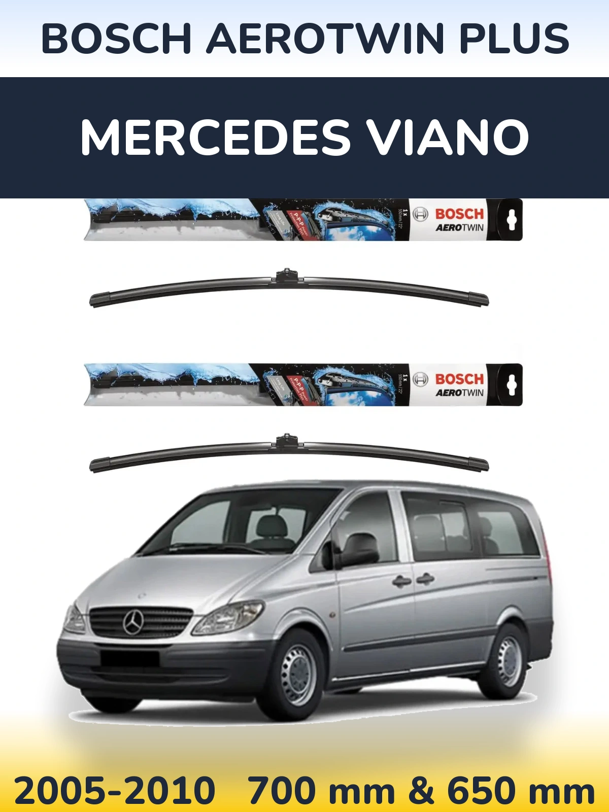 Комплект передніх щіток BOSCH AeroTwin Plus 700 & 650 мм для Mercedes Viano 2005-2010