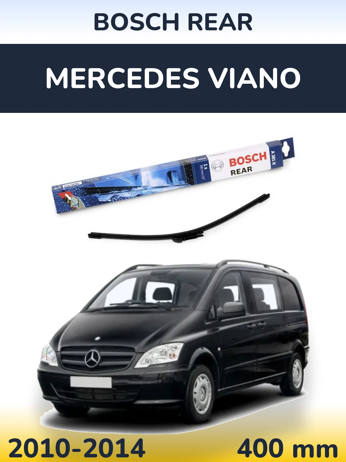 Torkarblad BOSCH Rear för Mercedes Viano