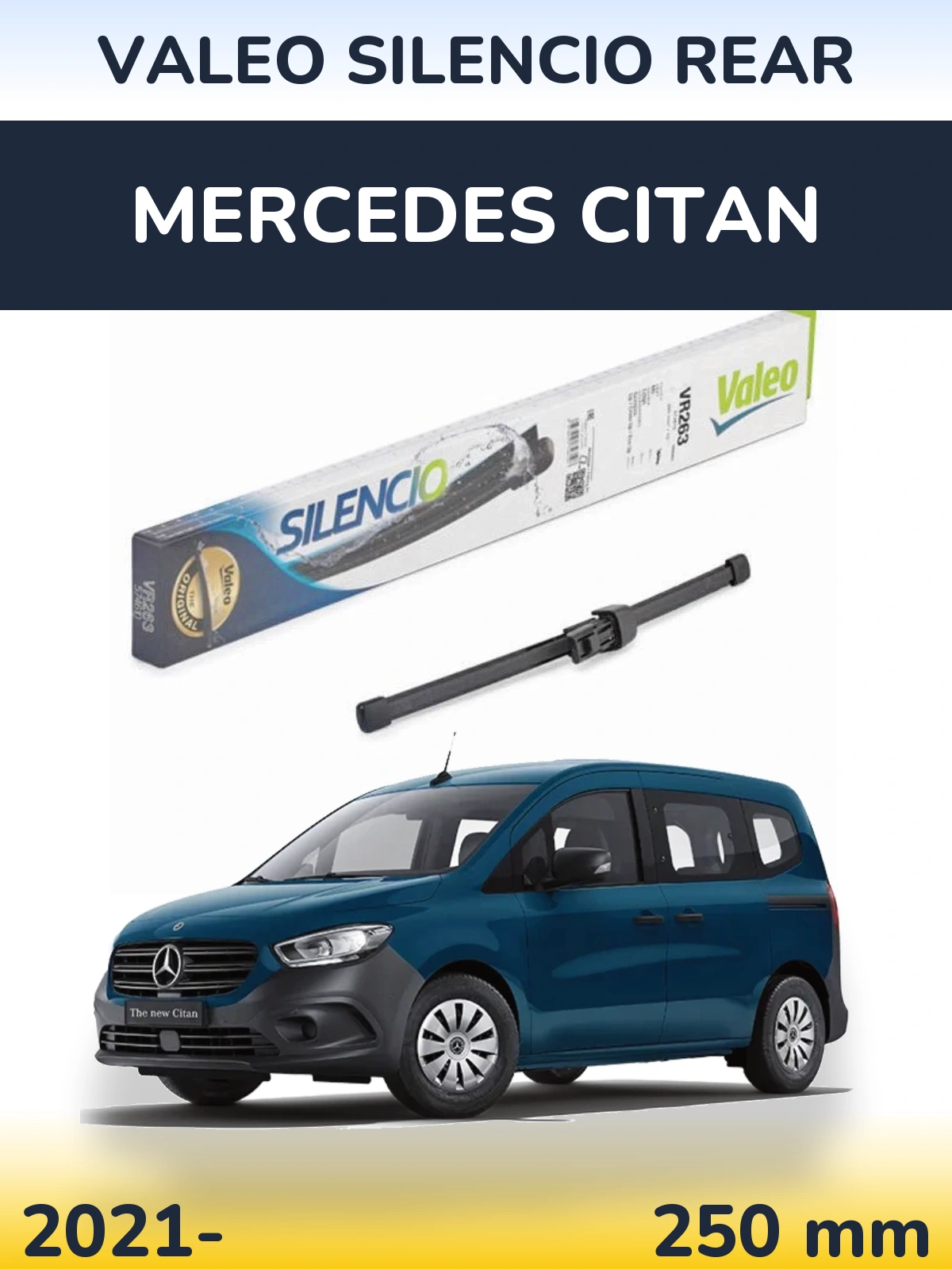 Rear wiper blade Valeo Silencio Rear 250 mm for Mercedes Citan 2021-2026
