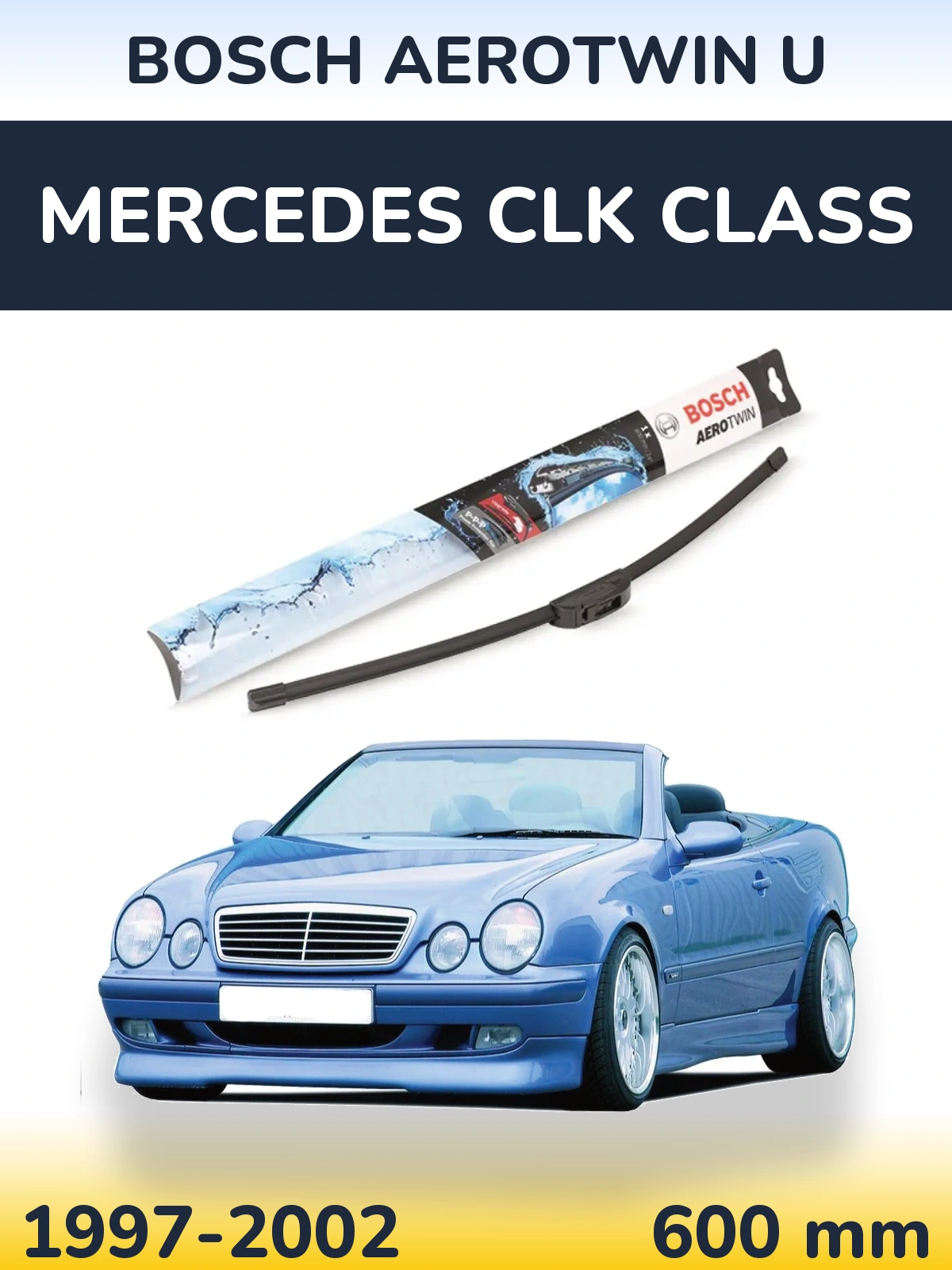 Torkarblad BOSCH AeroTwin U för Mercedes CLK Class