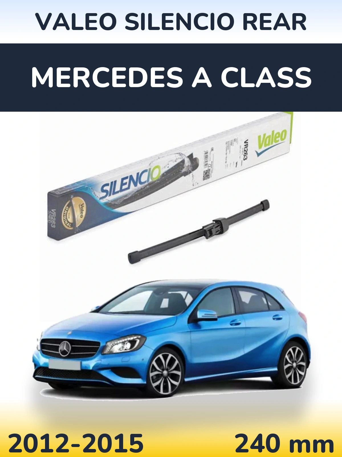 Torkarblad Valeo Silencio Rear för Mercedes A Class