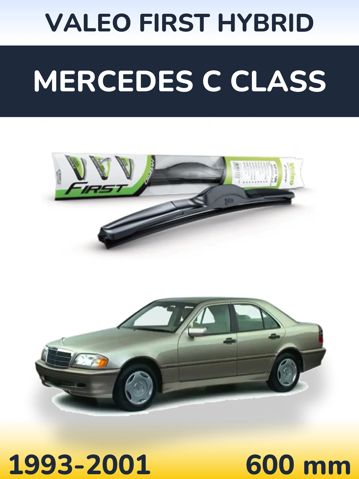 Torkarblad Valeo First Hybrid för Mercedes C Class