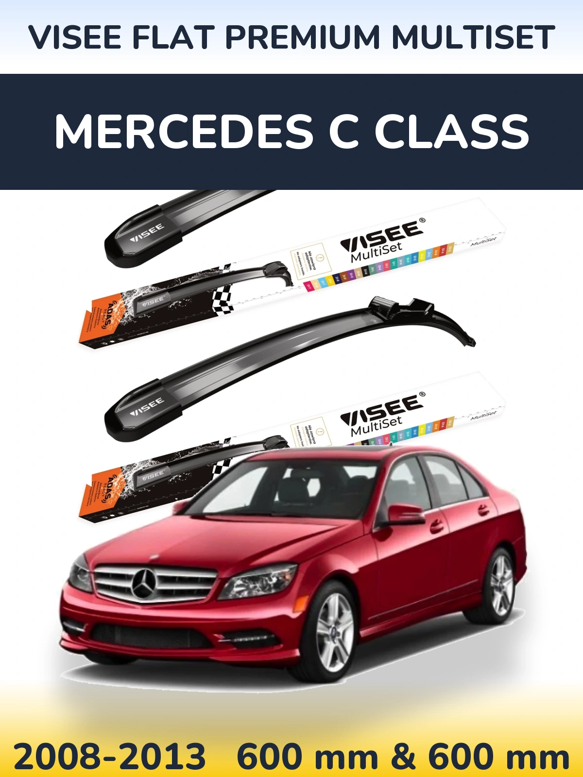 Комплект передніх щіток VISEE FLAT PREMIUM MultiSet 600 & 600 мм для Mercedes C Class 2008-2013