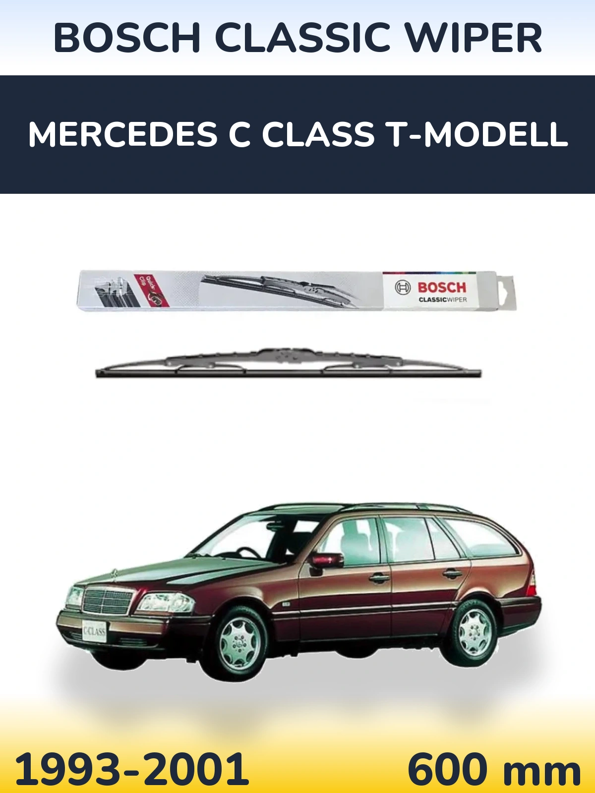 Передня щітка BOSCH Classic Wiper 600 мм для Mercedes C Class T-Модельl 1993-2001