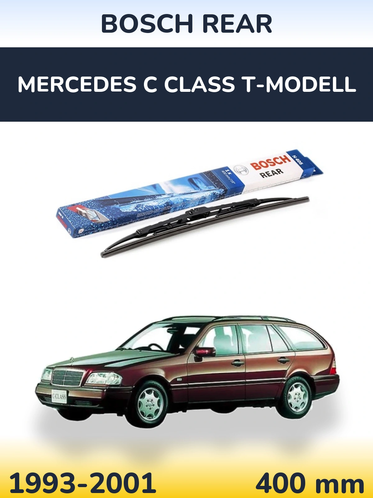 Torkarblad BOSCH Rear för Mercedes C Class T-Modelll