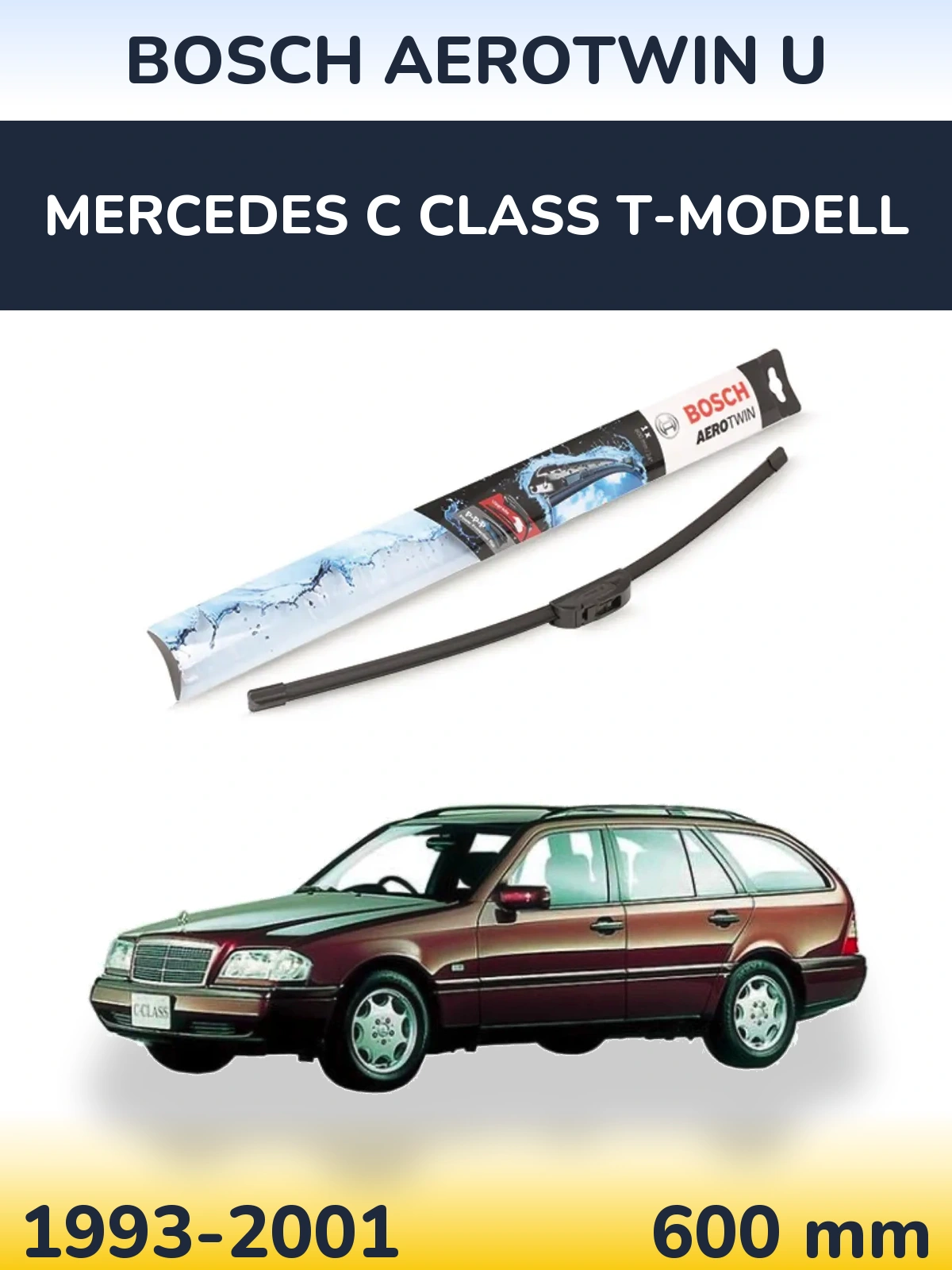 Torkarblad BOSCH AeroTwin U för Mercedes C Class T-Modelll
