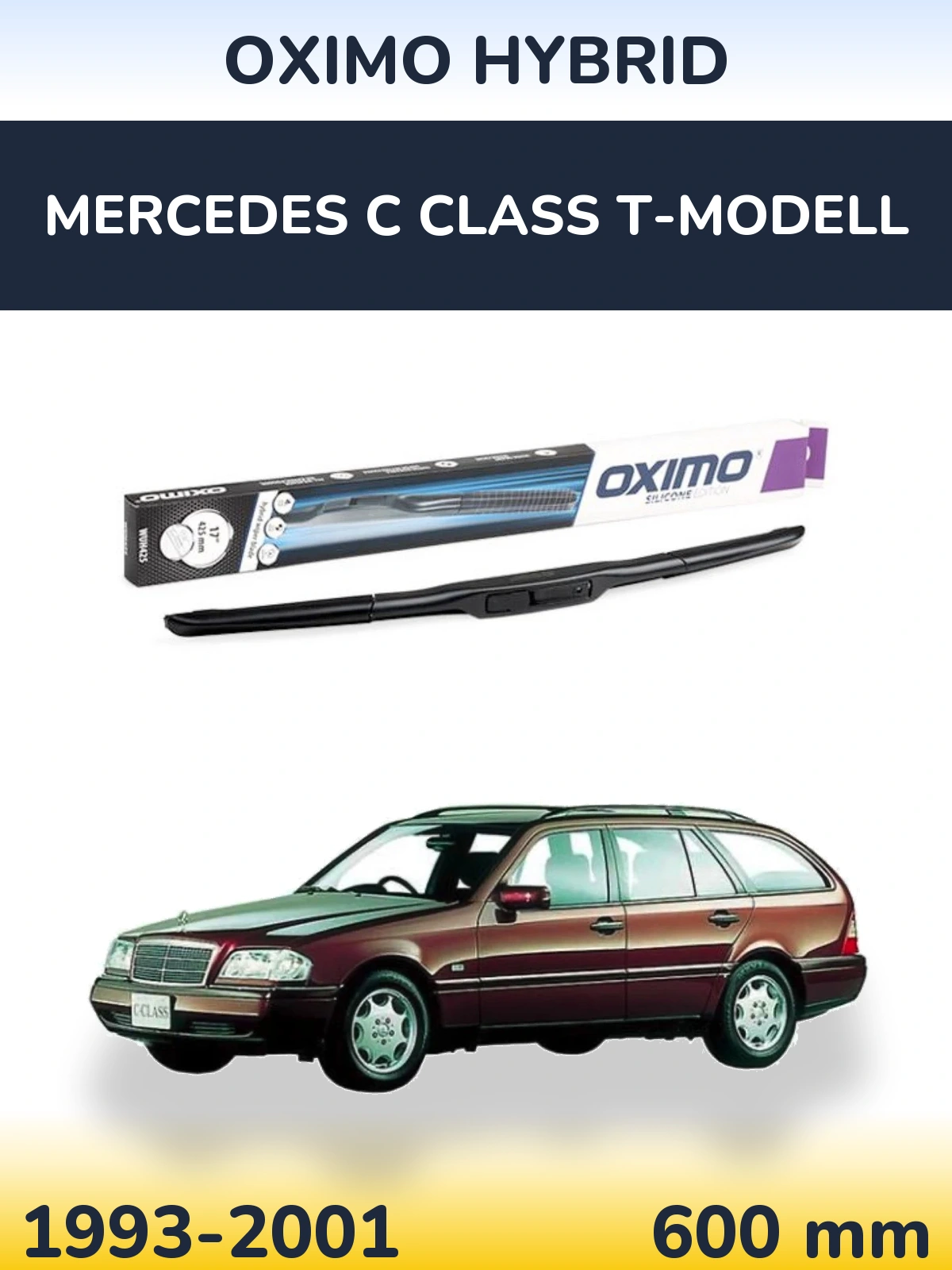 Torkarblad Oximo Hybrid för Mercedes C Class T-Modelll