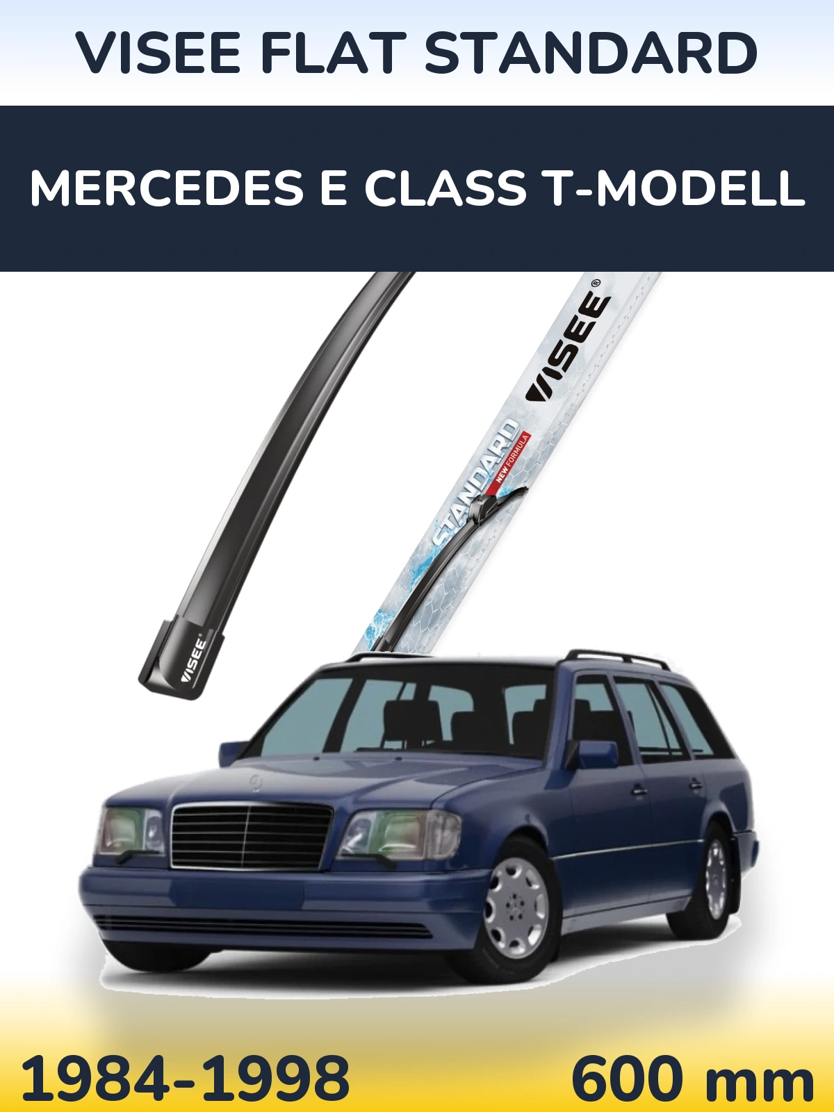 Передня щітка VISEE FLAT STANDARD 600 мм для Mercedes E Class T-Модельl 1984-1998