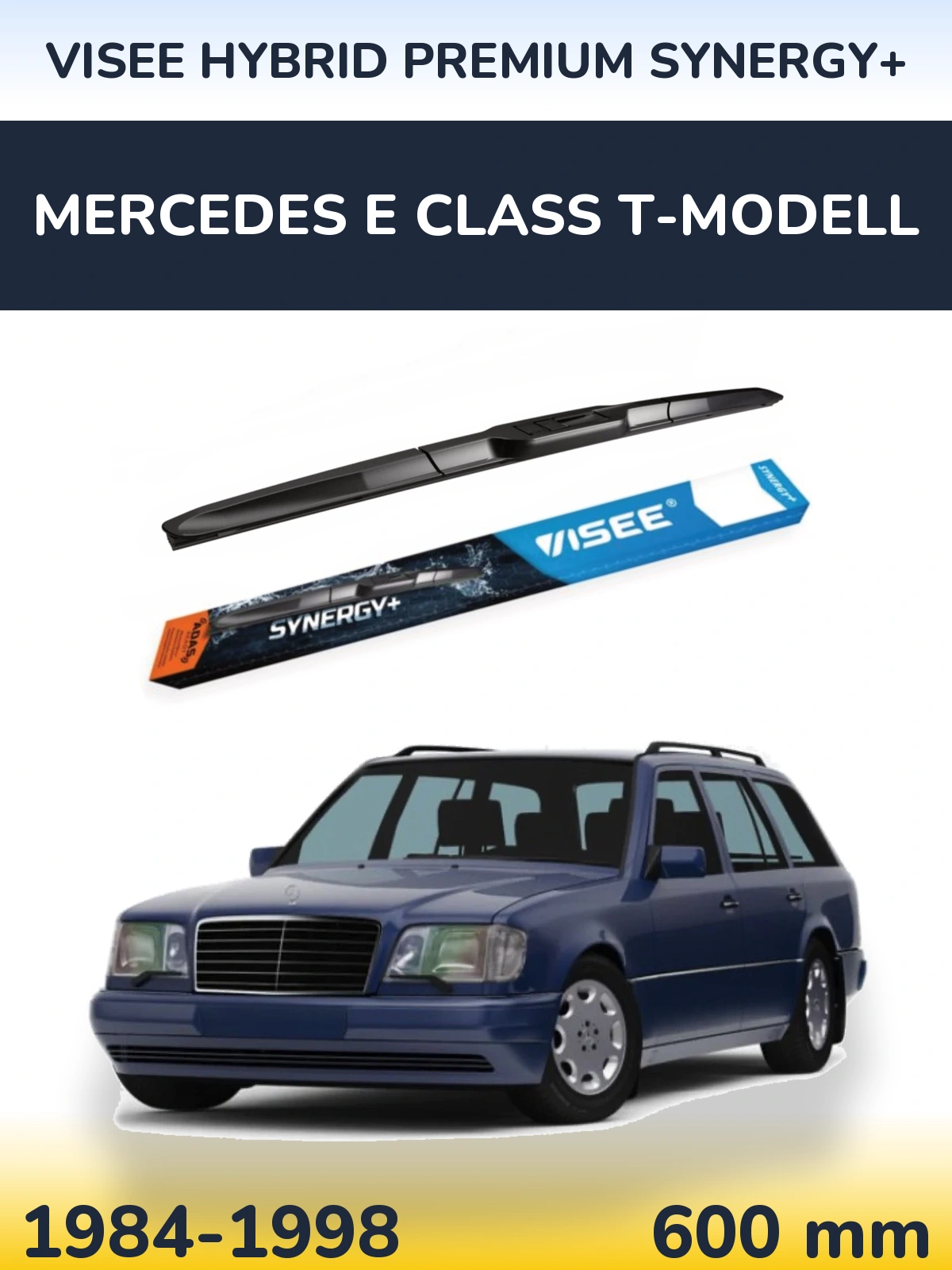 Torkarblad VISEE HYBRID PREMIUM SYNERGY+ för Mercedes E Class T-Modelll