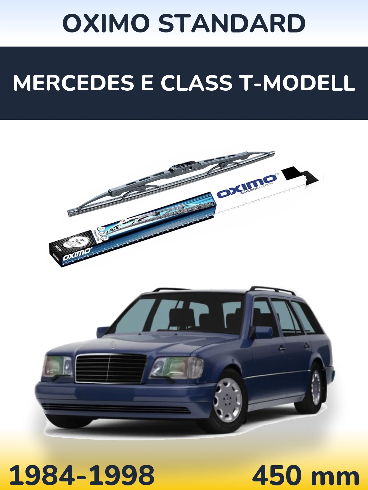 Torkarblad Oximo Standard för Mercedes E Class T-Modelll