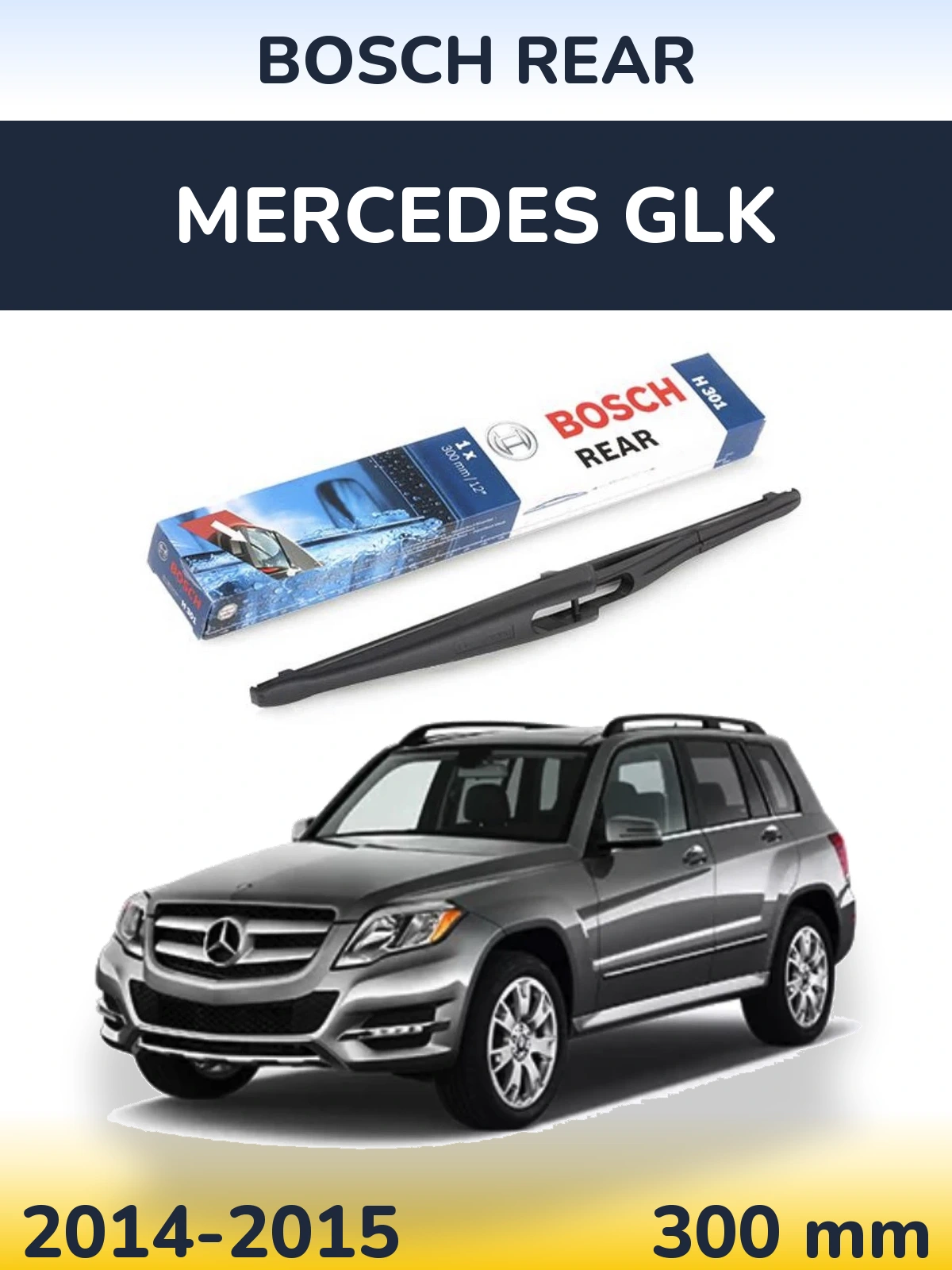 Torkarblad BOSCH Rear för Mercedes GLK
