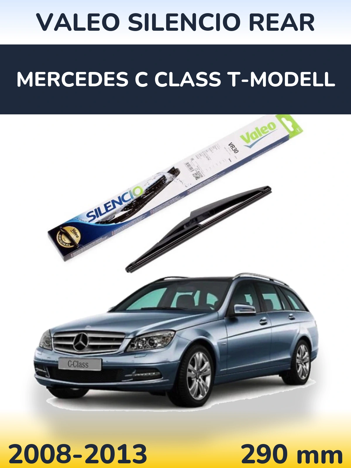 Torkarblad Valeo Silencio Rear för Mercedes C Class T-Modelll