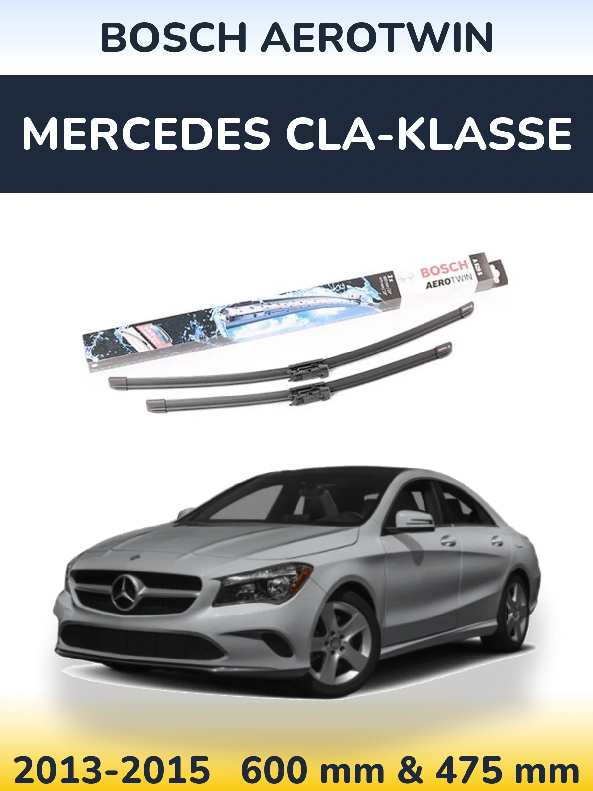 Torkarblad BOSCH AeroTwin för Mercedes CLA-Klasse