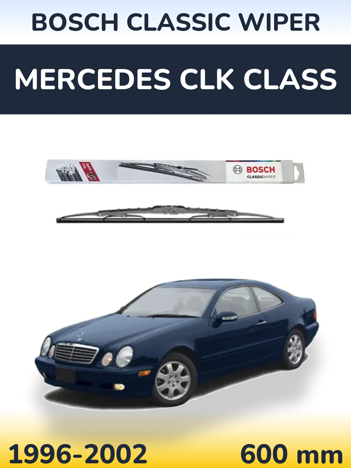 Torkarblad BOSCH Classic Wiper för Mercedes CLK Class