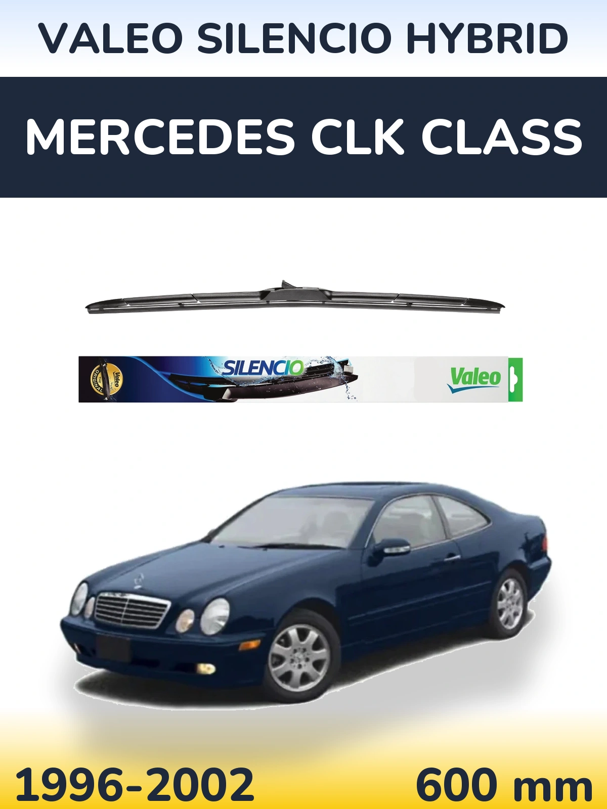 Torkarblad Valeo Silencio Hybrid för Mercedes CLK Class