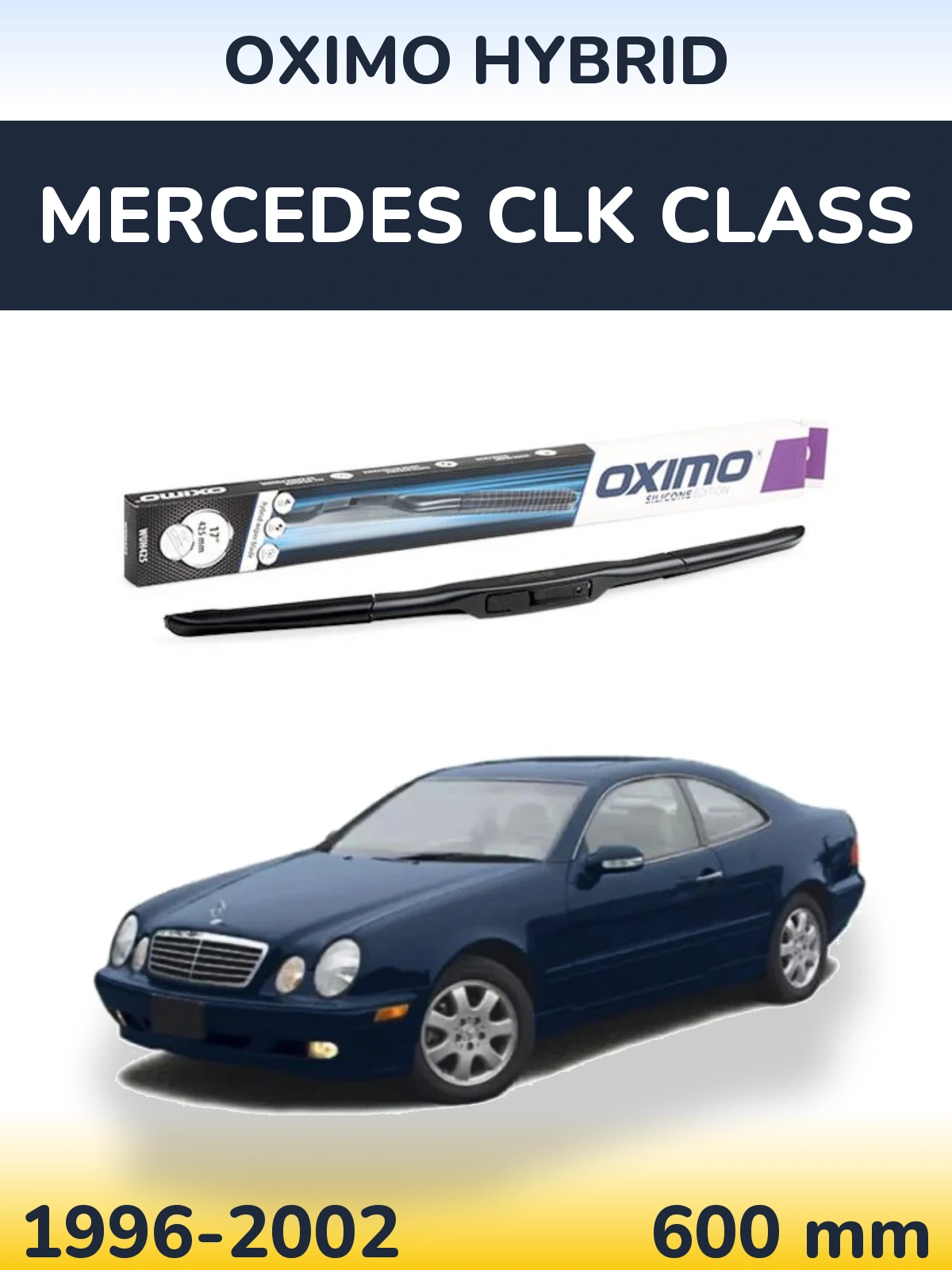 Torkarblad Oximo Hybrid för Mercedes CLK Class