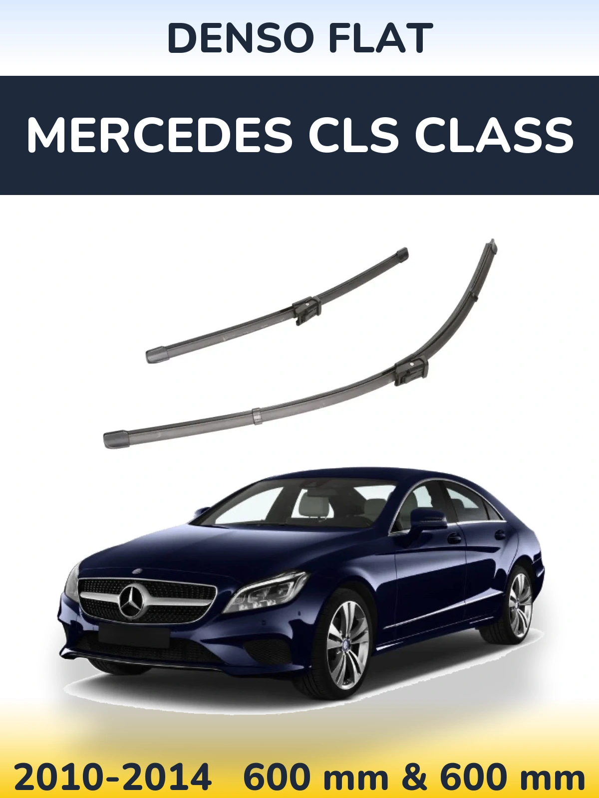 Front wiper blade set Denso Flat 600 & 600 mm for Mercedes CLS Class 2010-2014