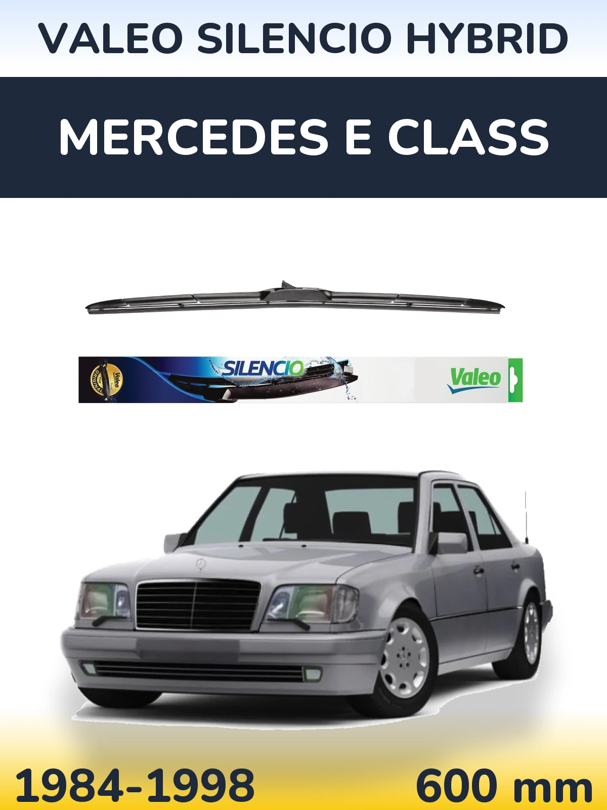 Torkarblad Valeo Silencio Hybrid för Mercedes E Class