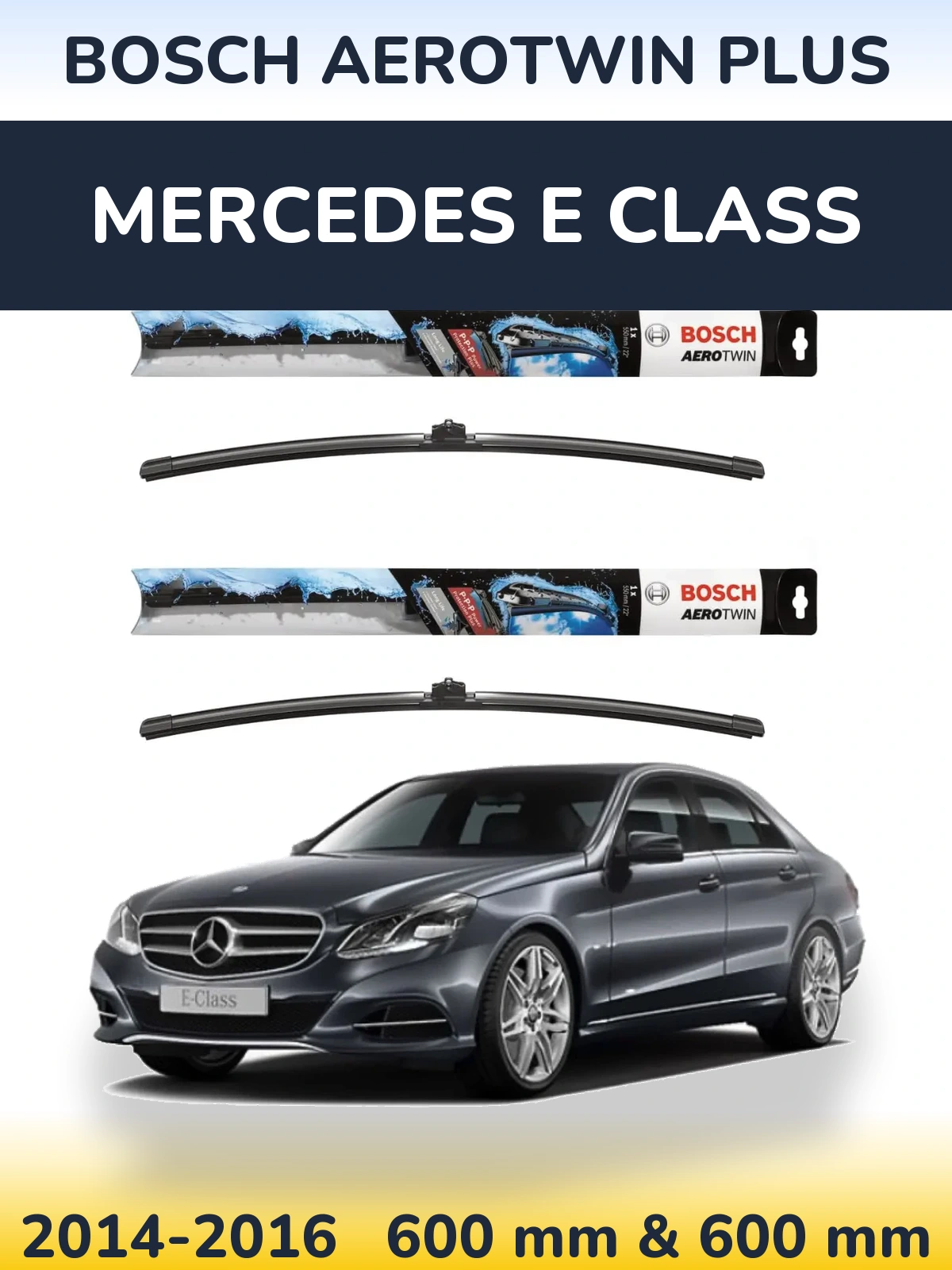 Torkarblad BOSCH AeroTwin Plus för Mercedes E Class
