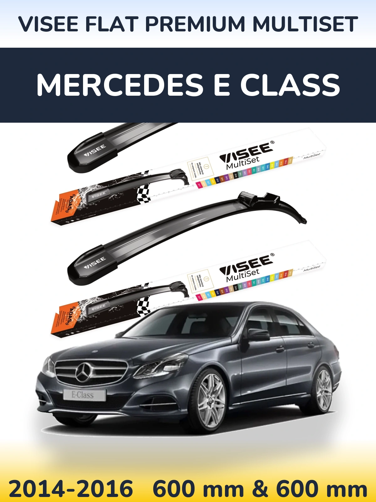 Комплект передних дворников VISEE FLAT PREMIUM MultiSet 600 & 600 мм для Mercedes E Class 2014-2016