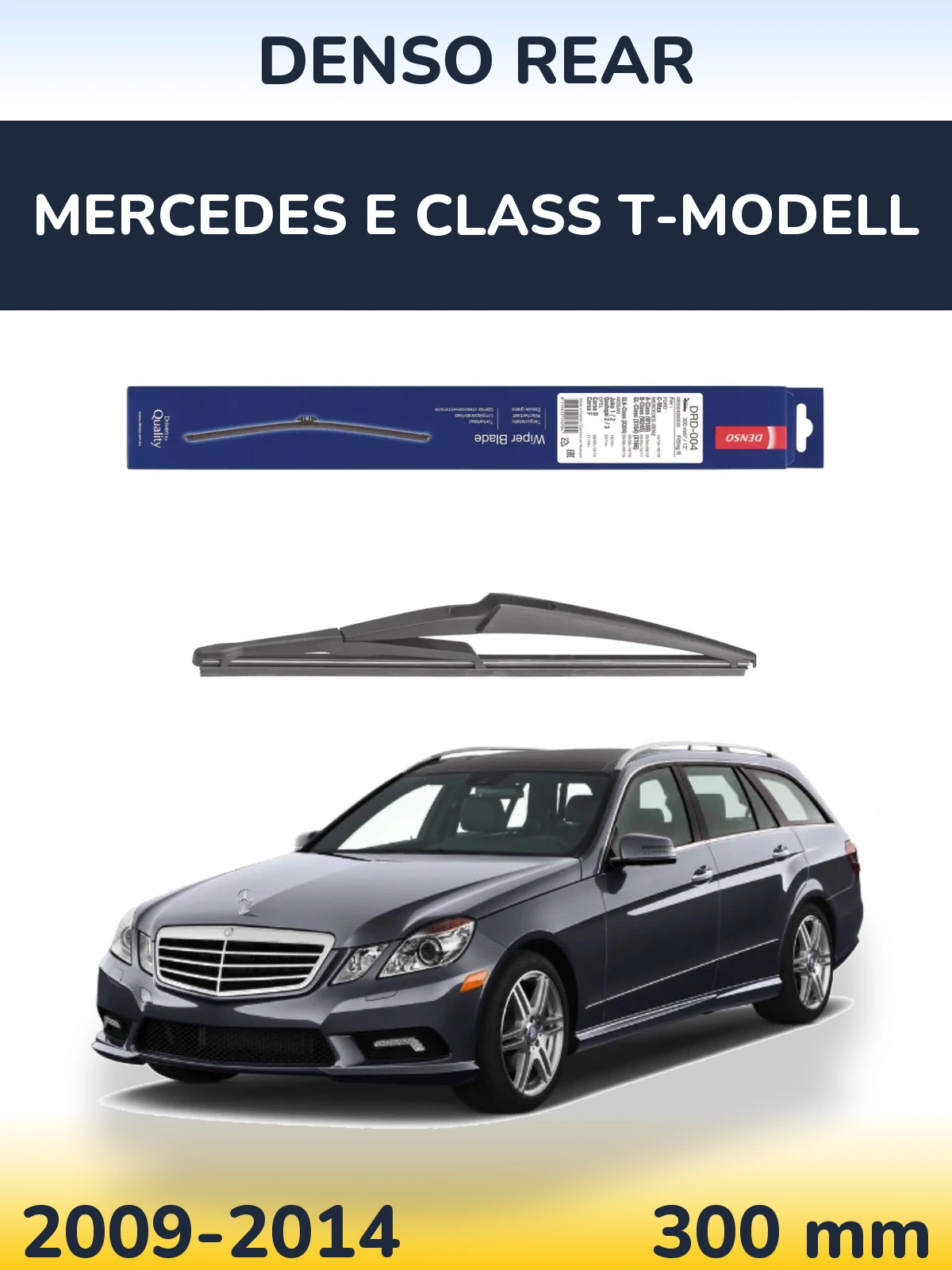 Torkarblad Denso Rear för Mercedes E Class T-Modelll