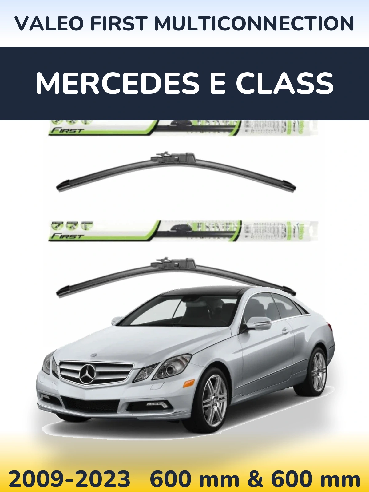 Torkarblad Valeo First MultiConnection för Mercedes E Class