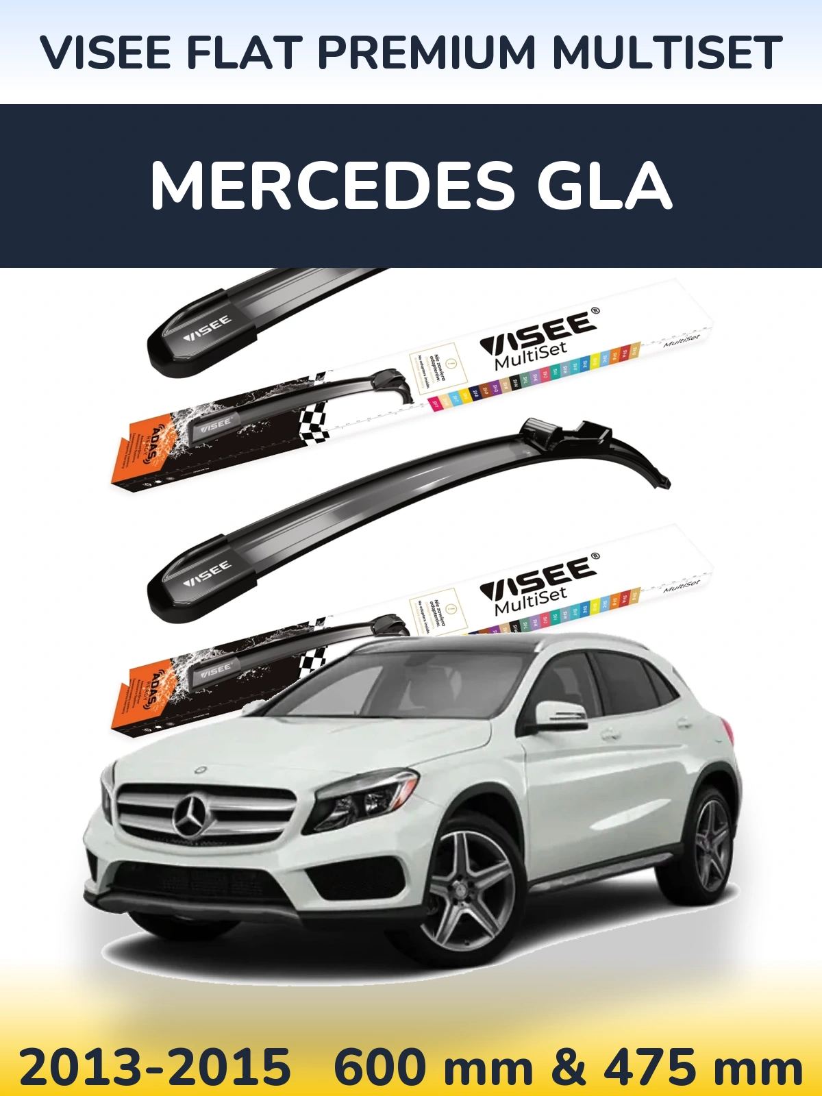 Front wiper blade set VISEE FLAT PREMIUM MultiSet 600 & 475 mm for Mercedes GLA 2013-2015