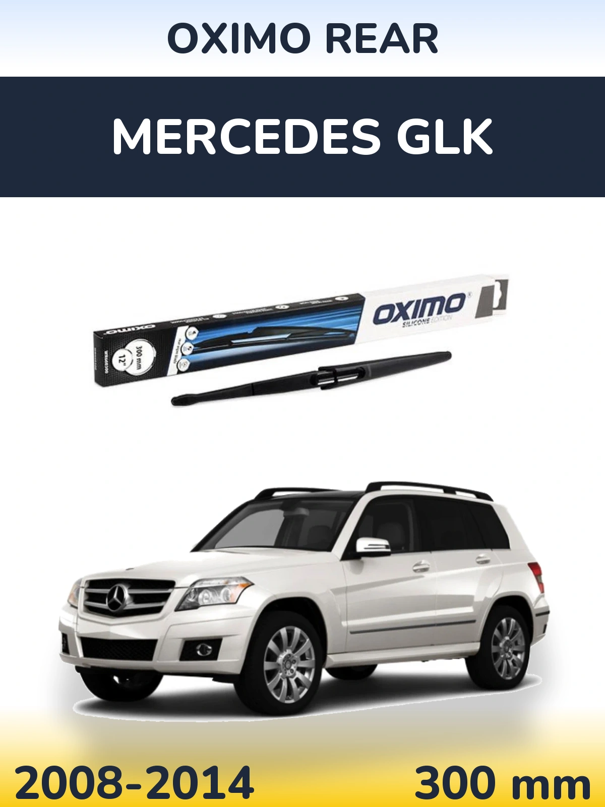Torkarblad Oximo Rear för Mercedes GLK