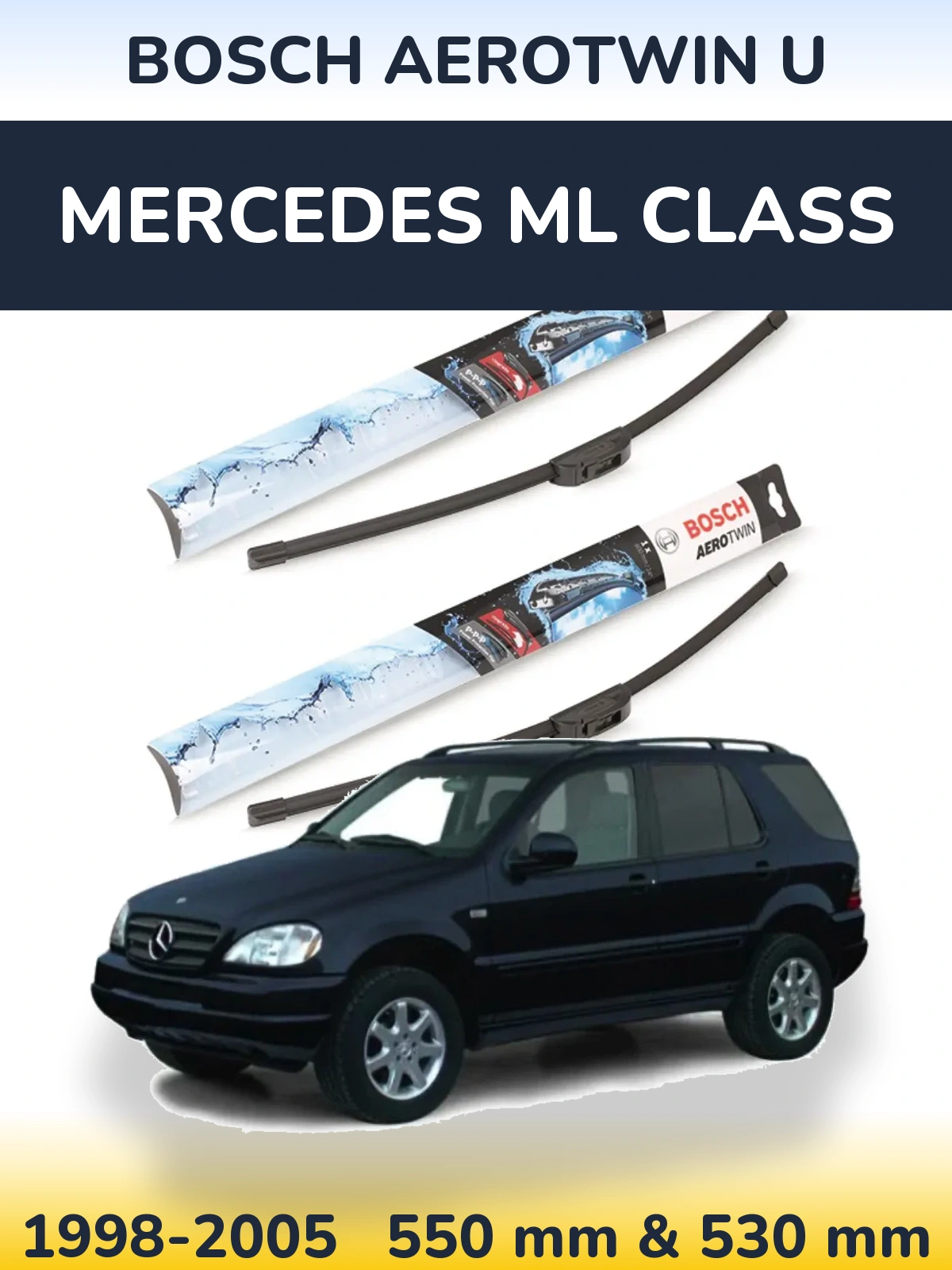 Комплект передних дворников BOSCH AeroTwin U 550 & 530 мм для Mercedes ML Class 1998-2005