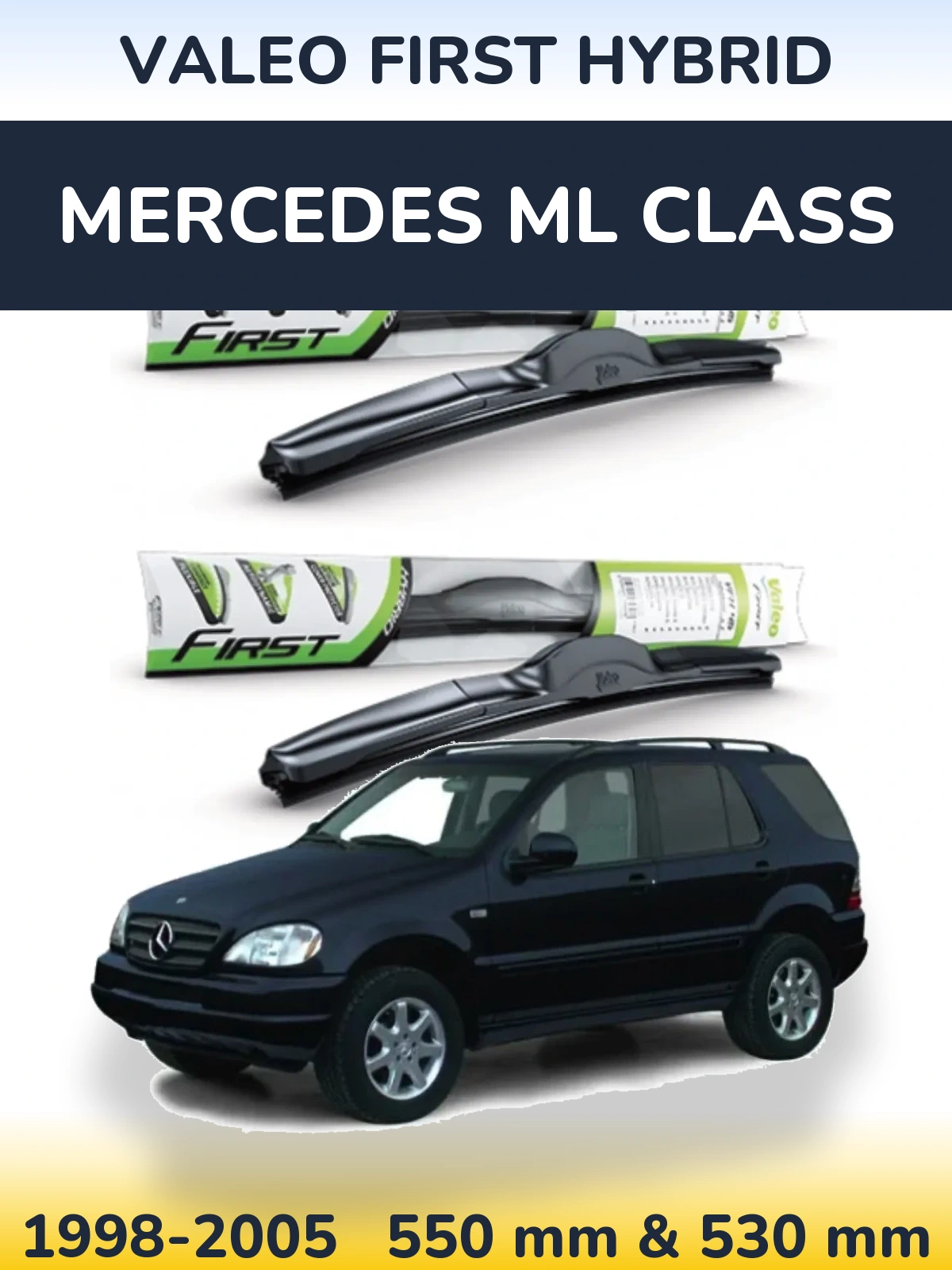 Комплект передних дворников Valeo First Hybrid 550 & 530 мм для Mercedes ML Class 1998-2005