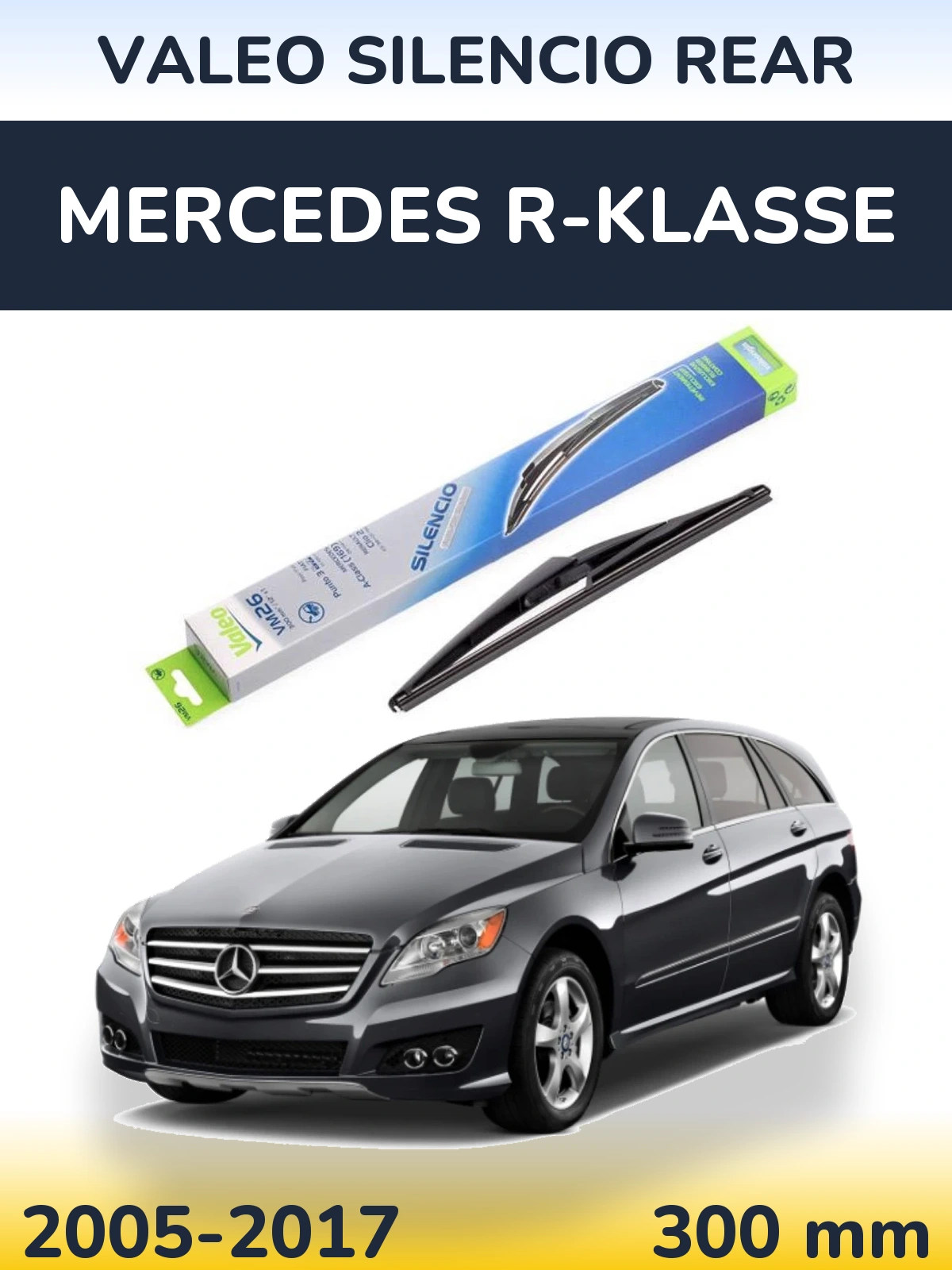 Torkarblad Valeo Silencio Rear för Mercedes R-Klasse