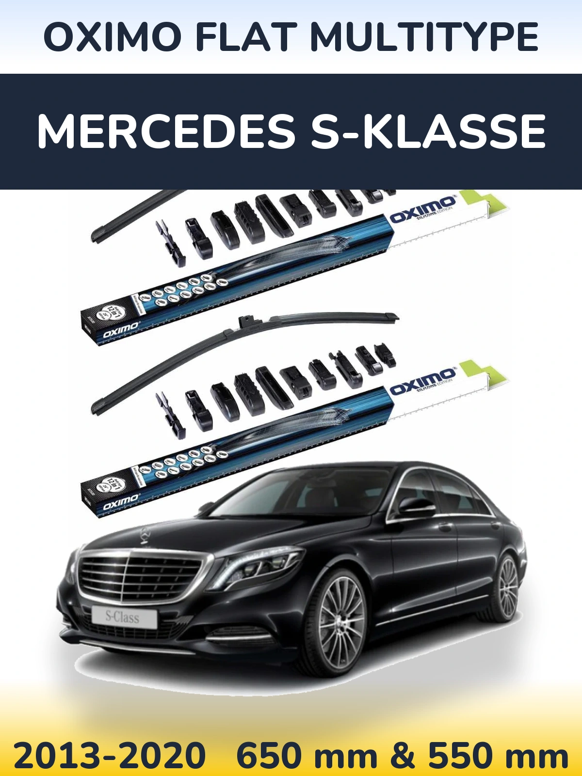 Front wiper blade set Oximo Flat MultiTypee 650 & 550 mm for Mercedes S-Klasse 2013-2020