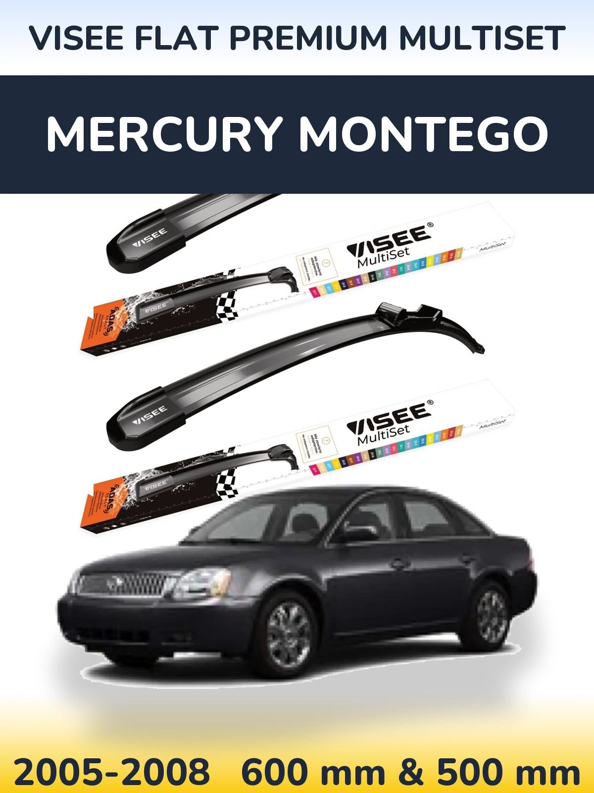 Front wiper blade set VISEE FLAT PREMIUM MultiSet 600 & 500 mm for Mercury Montego 2005-2008