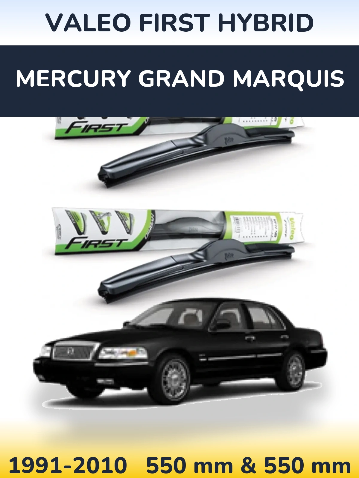 Torkarblad Valeo First Hybrid för Mercury Grand Marquis