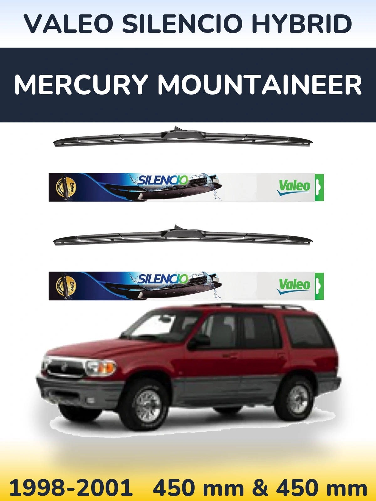 Torkarblad Valeo Silencio Hybrid för Mercury Mountaineer