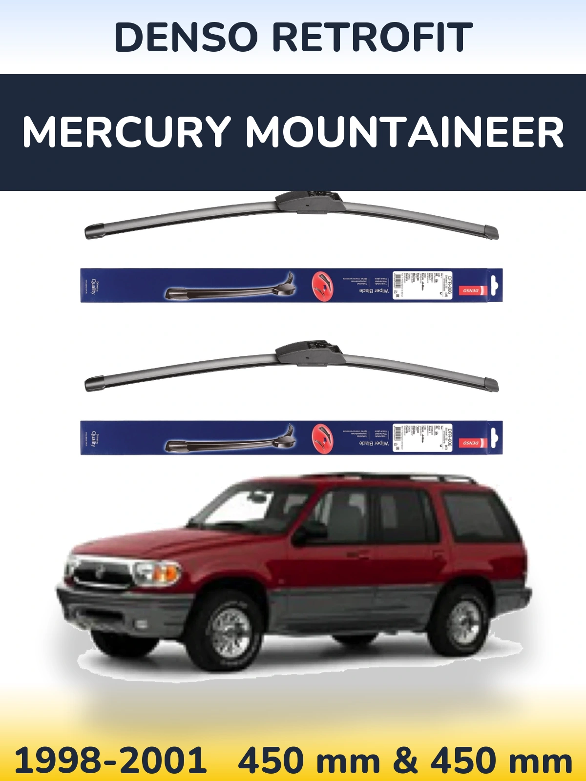 Torkarblad Denso Retrofit för Mercury Mountaineer