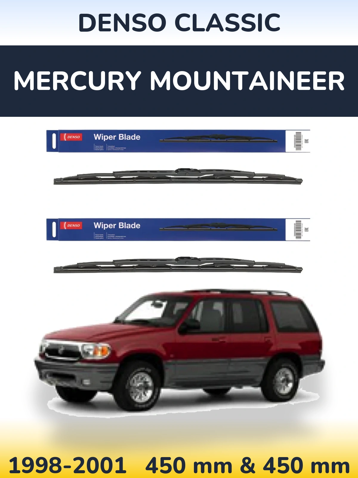 Torkarblad Denso Classic för Mercury Mountaineer