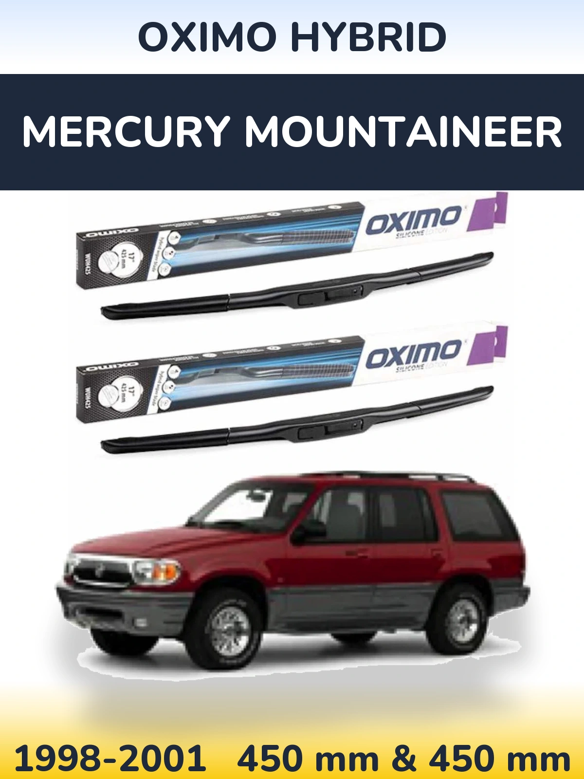 Torkarblad Oximo Hybrid för Mercury Mountaineer